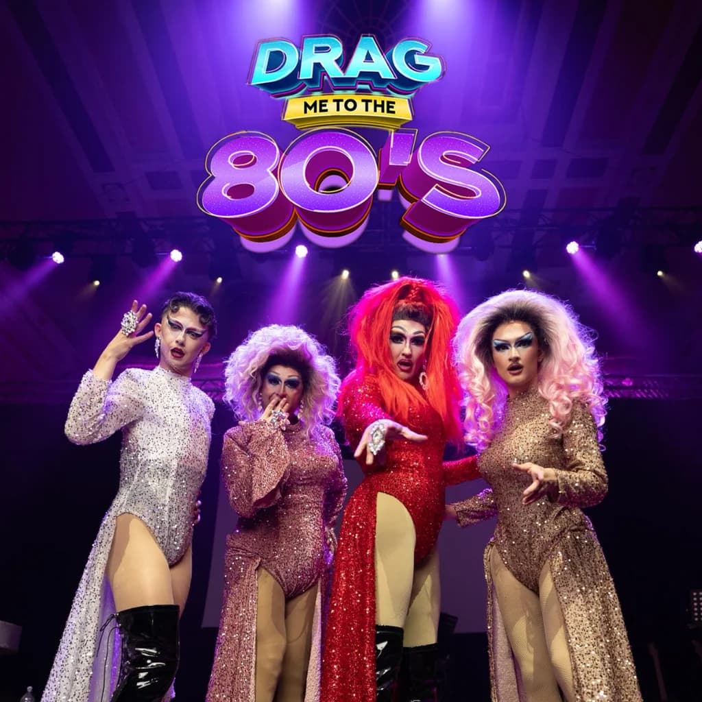 DRAG Me To The 80s