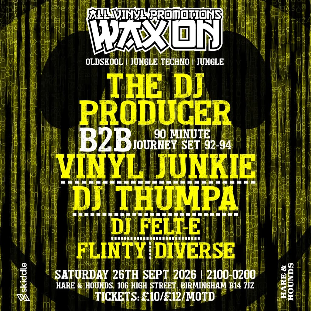 Wax On at Hare And Hounds Kings Heath