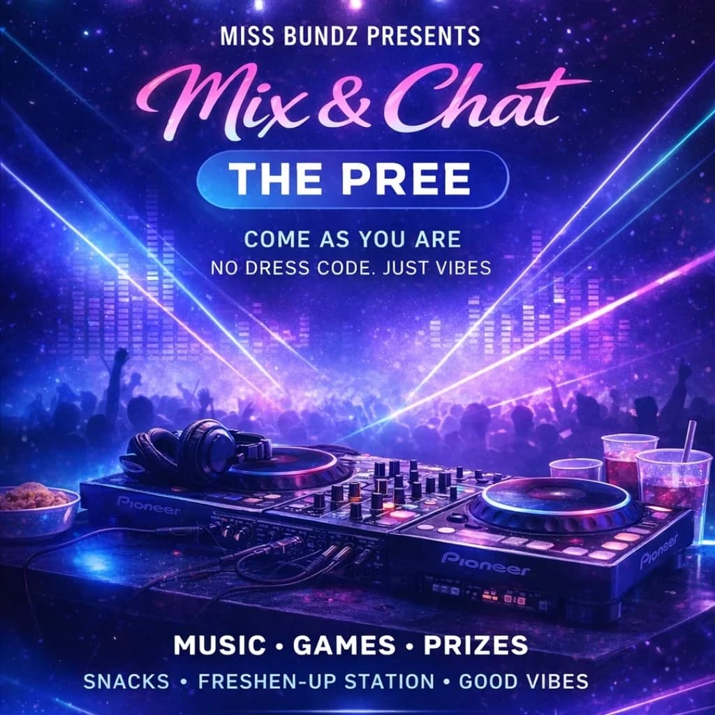Miss Bundz Mix & Chat: The Pree at PILGRIM