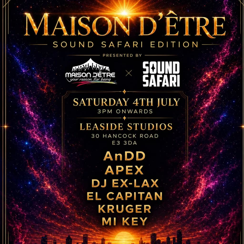 Maison D'etre London '26