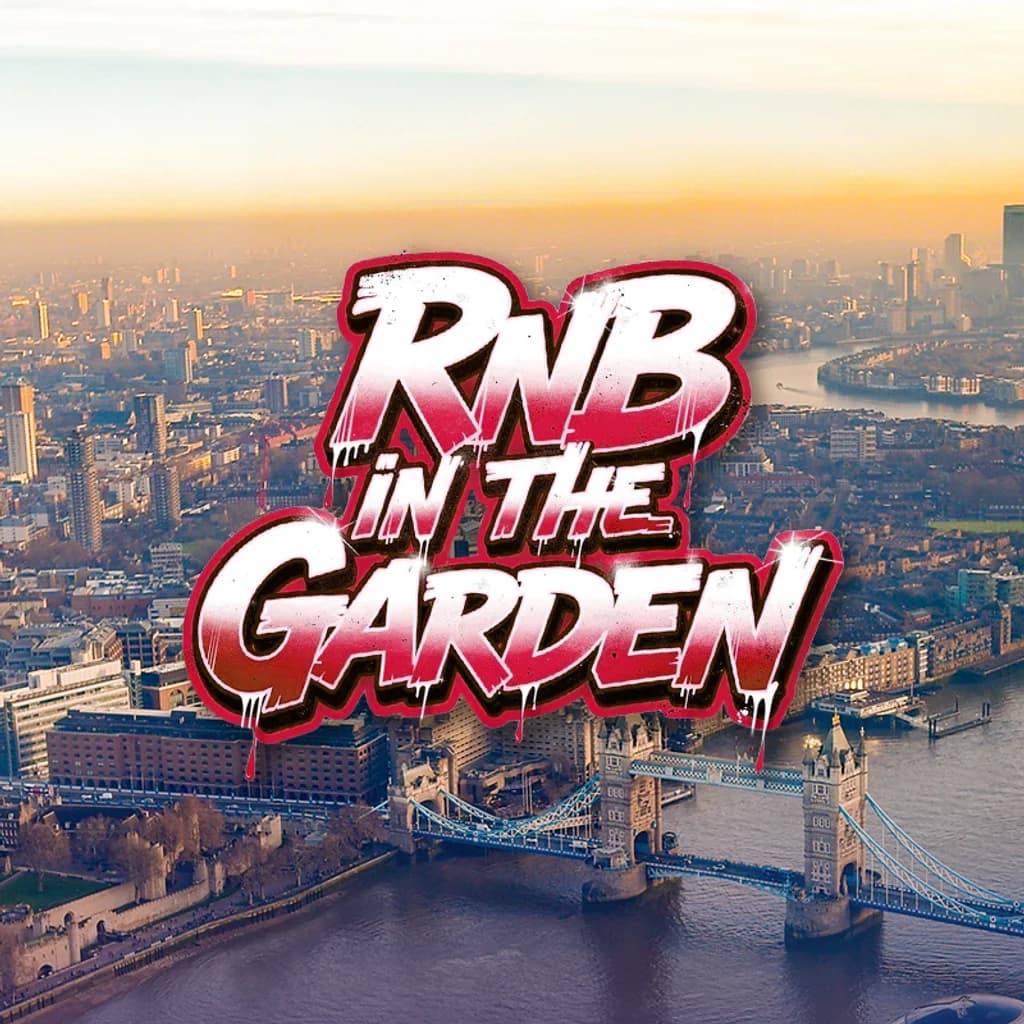 RnB in the Garden at The Garden Vauxhall