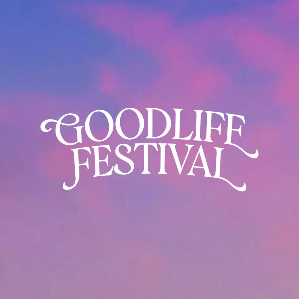 Goodlife Festival 2027