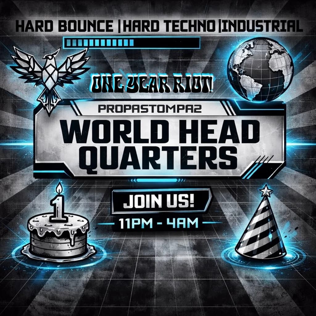 PROPASTOMPAZ - 1 Year Riot! at World Headquarters