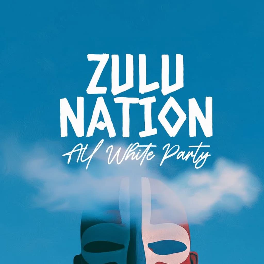 Zulu Nation - All White Party at The Cause London