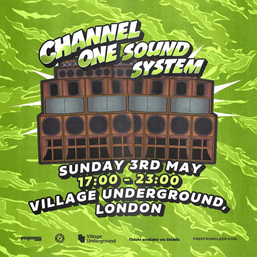Channel One Sound System at Village Underground