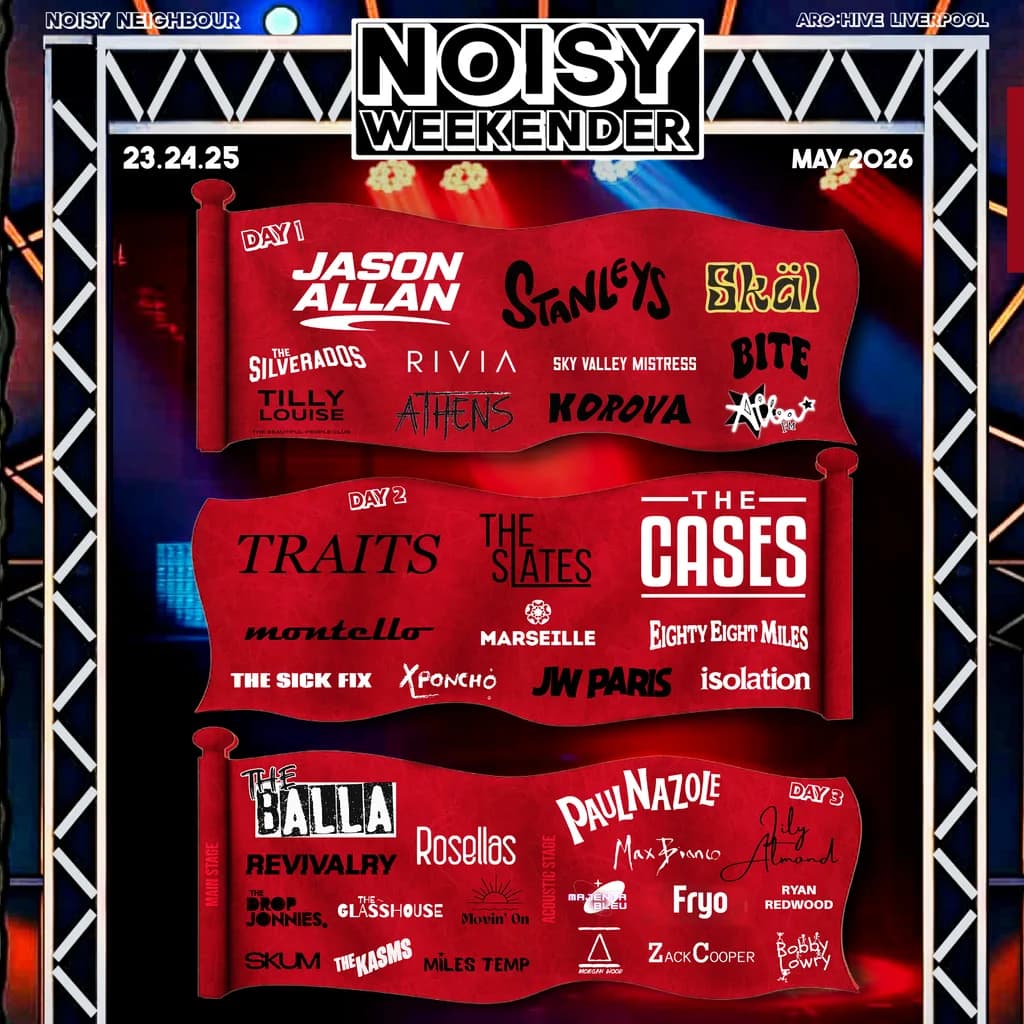 NOISY WEEKENDER (Liverpool) at Archive Liverpool