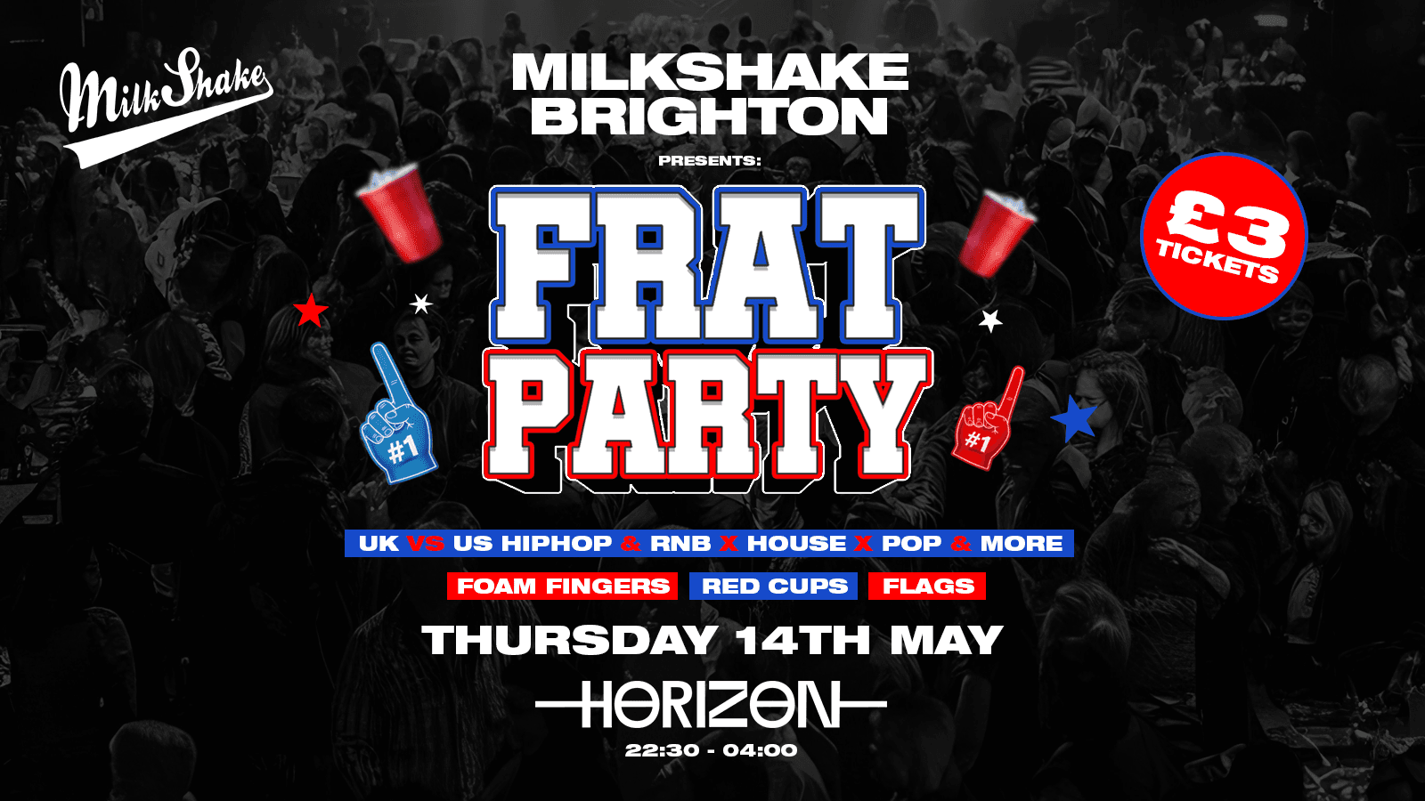 Milkshake presents The FRAT PARTY at Horizon at Horizon Nightclub