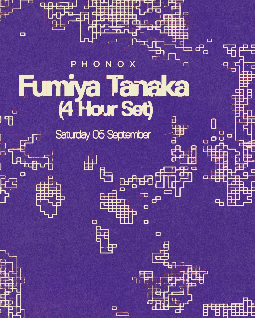 Phonox: Fumiya Tanaka (4 Hour Set) at Phonox