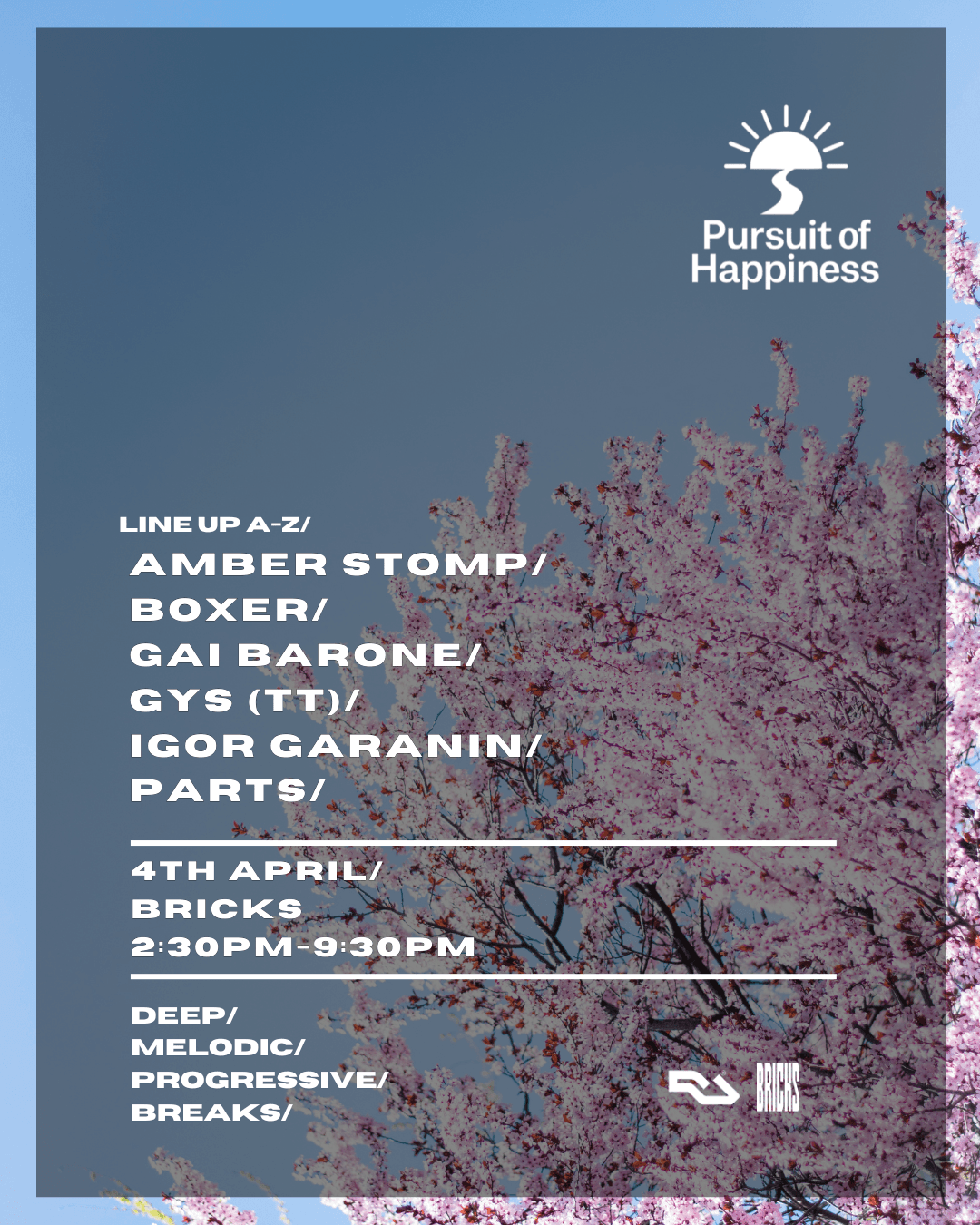 Pursuit Of Happiness at Bricks