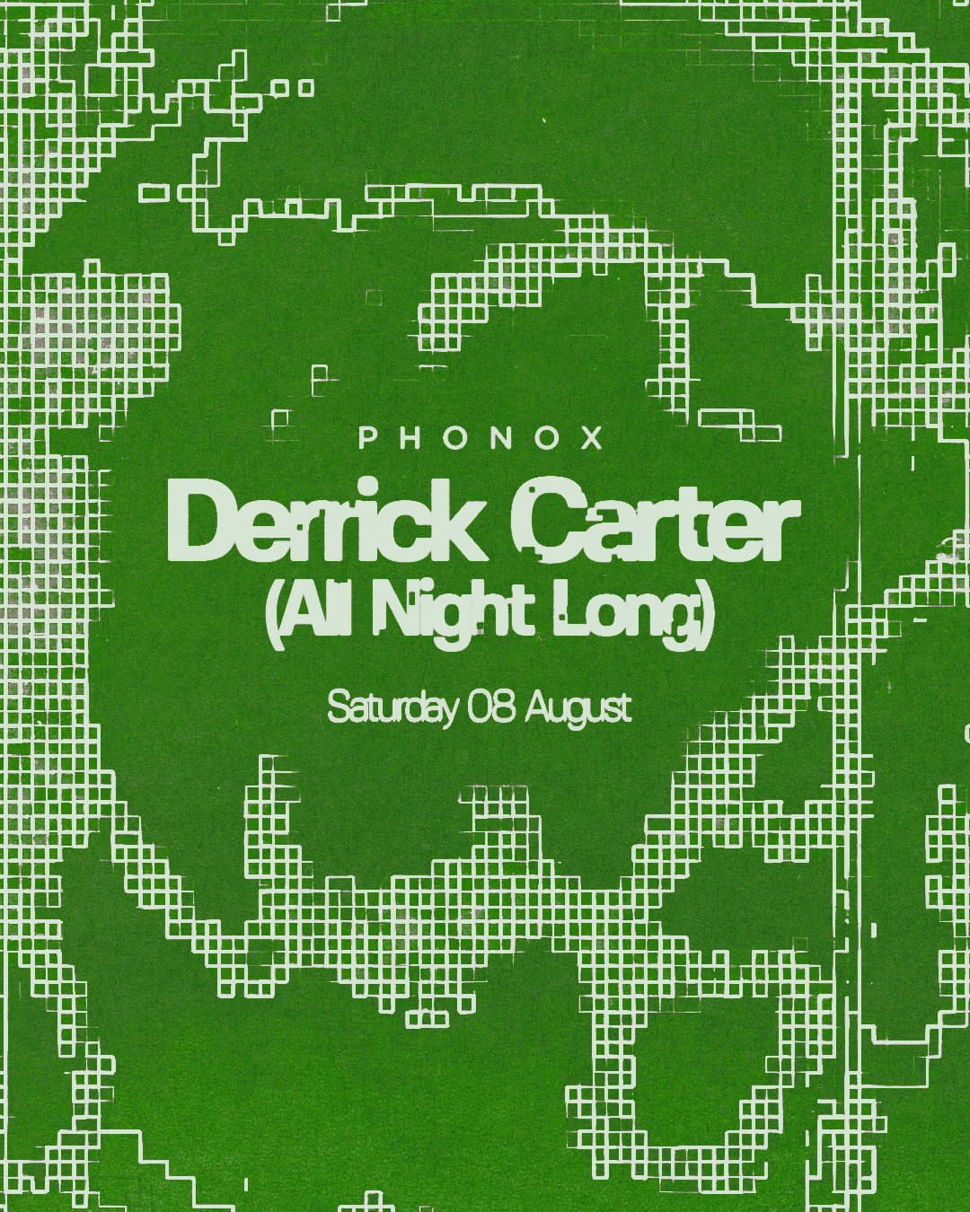 Phonox: Derrick Carter (All Night Long) at Phonox