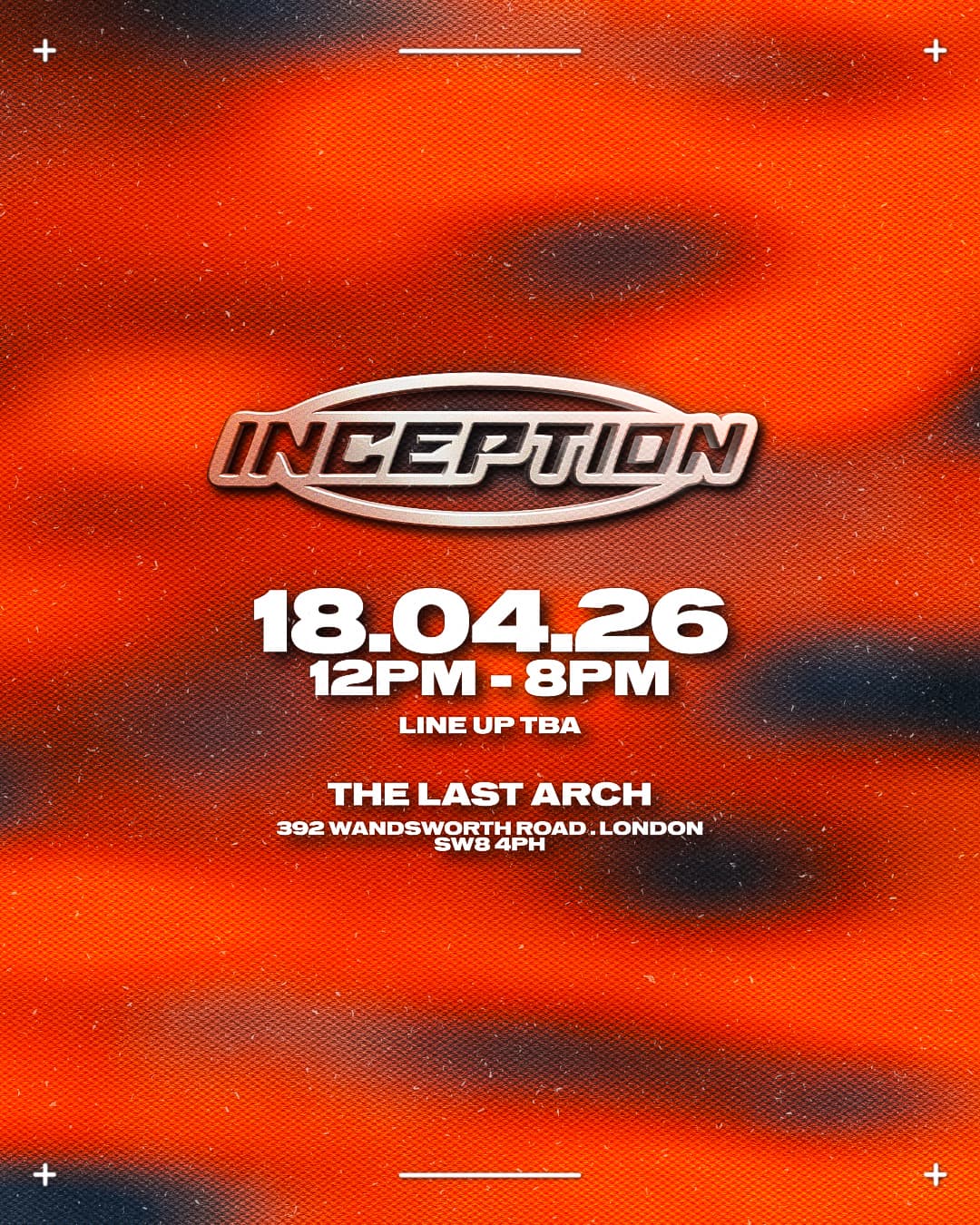INCEPTION @ The Last Arch  at Last Arch