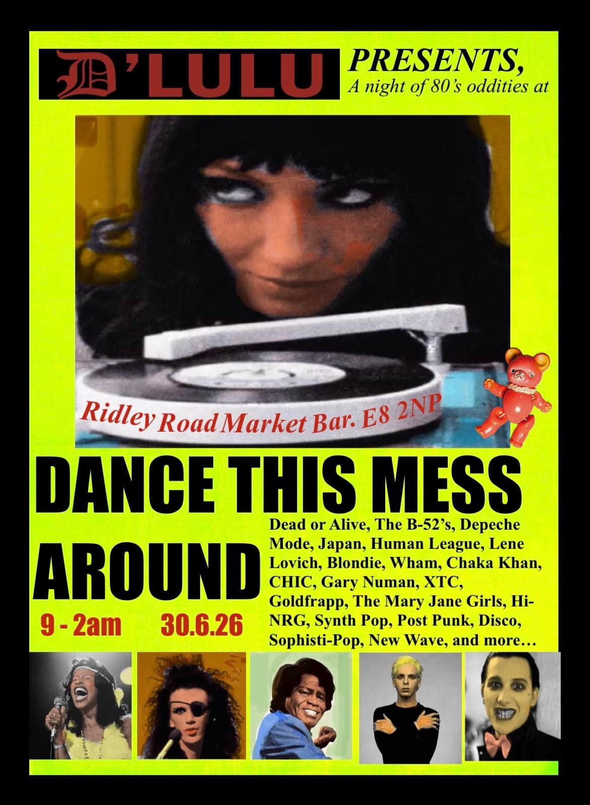 DANCE THIS MESS AROUND at Ridley Road Market Bar
