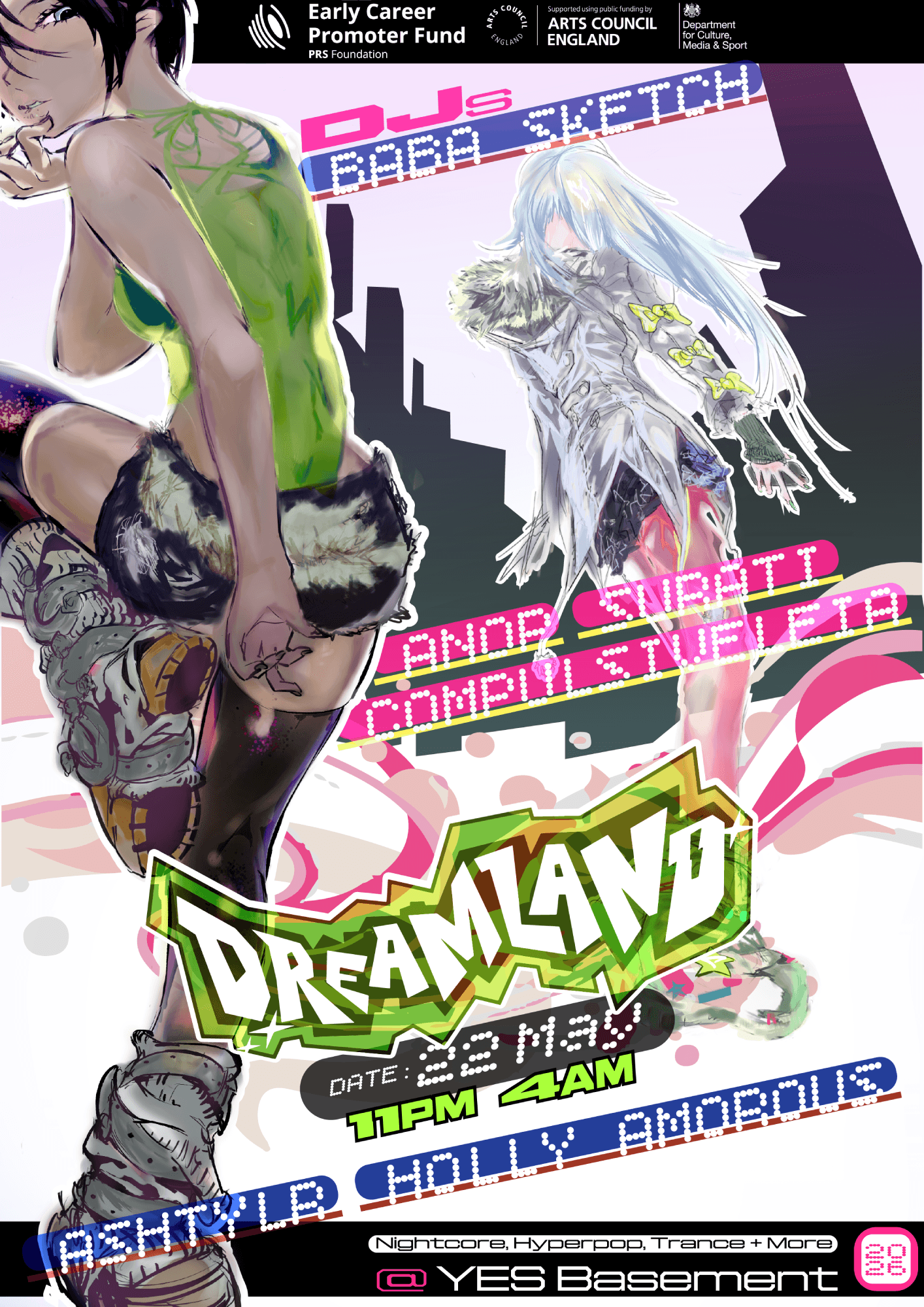 DREAMLAND W/ COMPULSIVELEIA, Surati, Baba Sketch + MORE at Yes