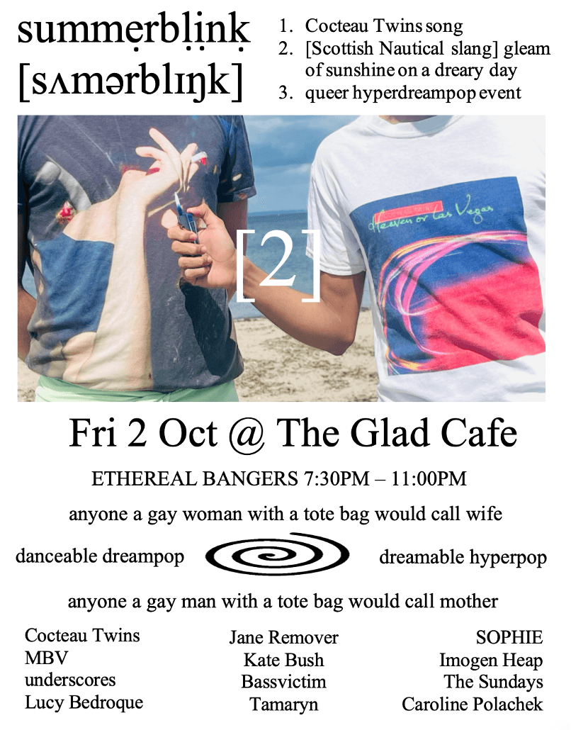 summerblink [2] ☆ queer hyper/dreampop event at The Glad Cafe