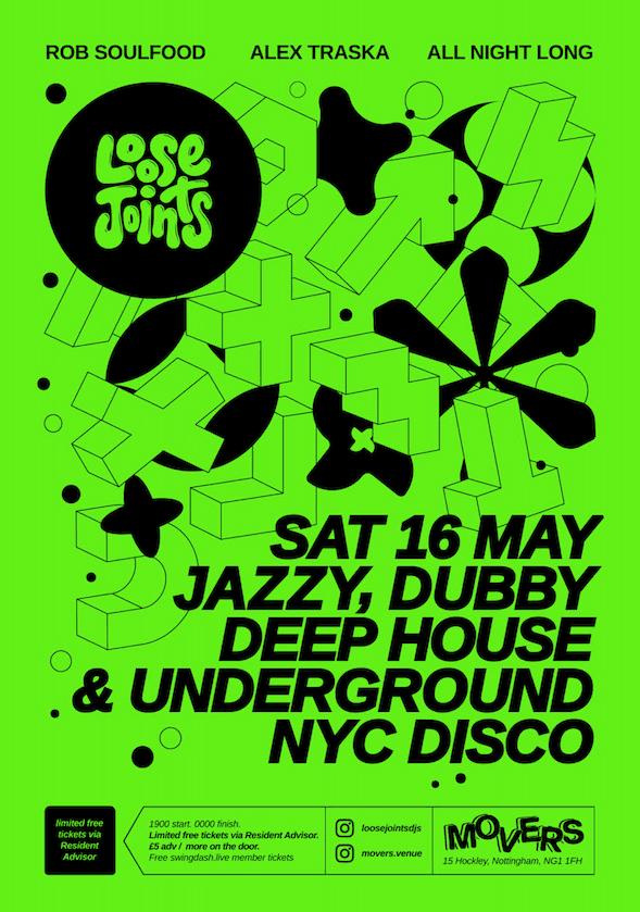 Loose Joints: Jazzy, Dubby Deep House & Underground Disco at Movers