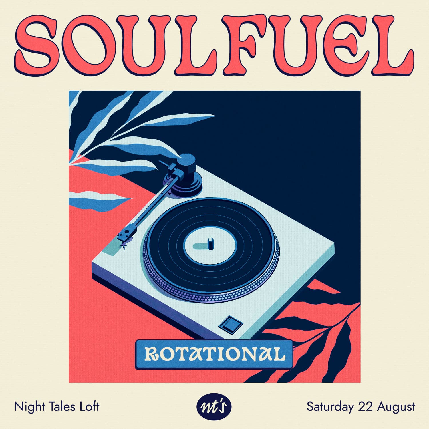 SOULFUEL: Rotational (All Night Long) at Night Tales Loft