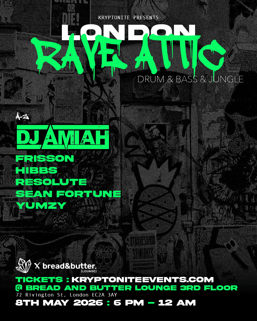 London Rave Attic - Drum & Bass // Jungle at Bread and Butter