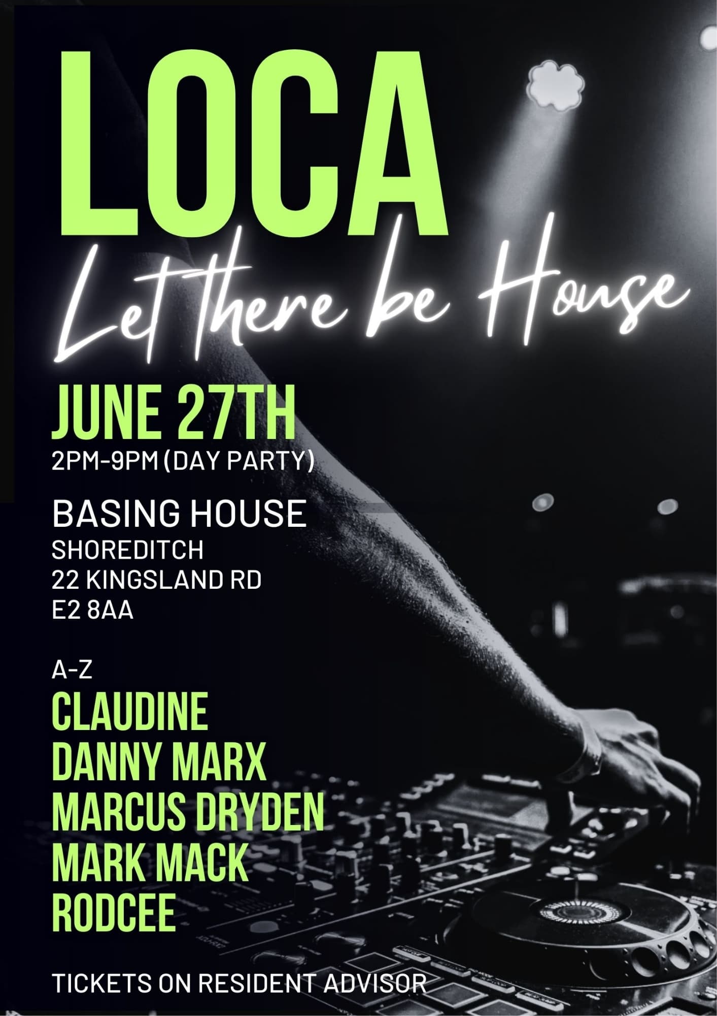 LOCA HOUSE SUMMER DAY TIME PARTY at Basin House