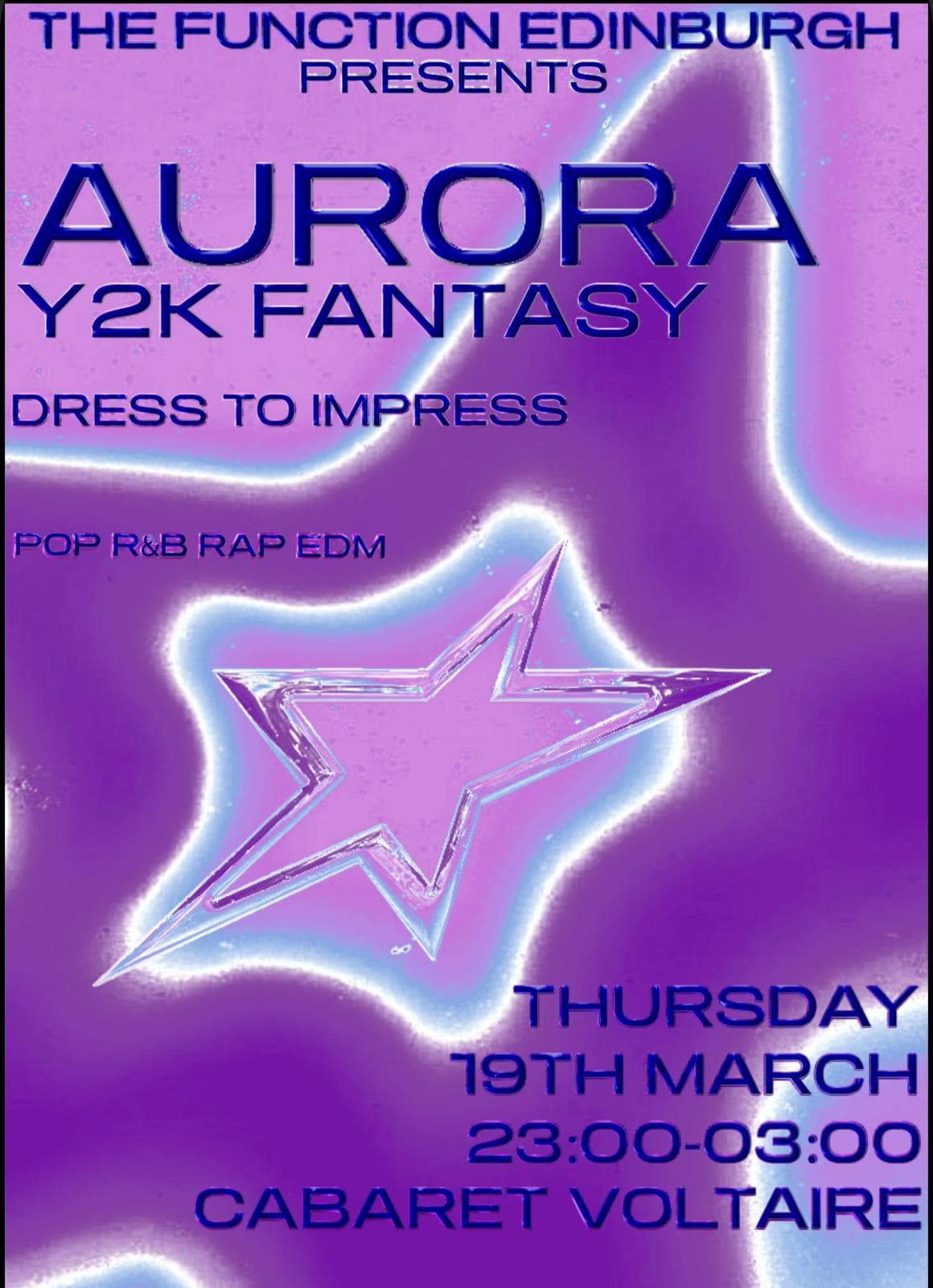 THE FUNCTION EDINBURGH presents: AURORA - Y2K FANTASY at Cafe Voltaire