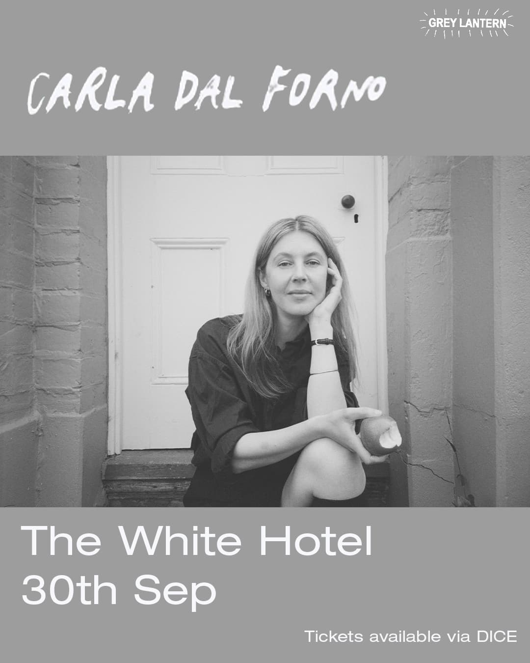 Grey Lantern presents: Carla dal Forno