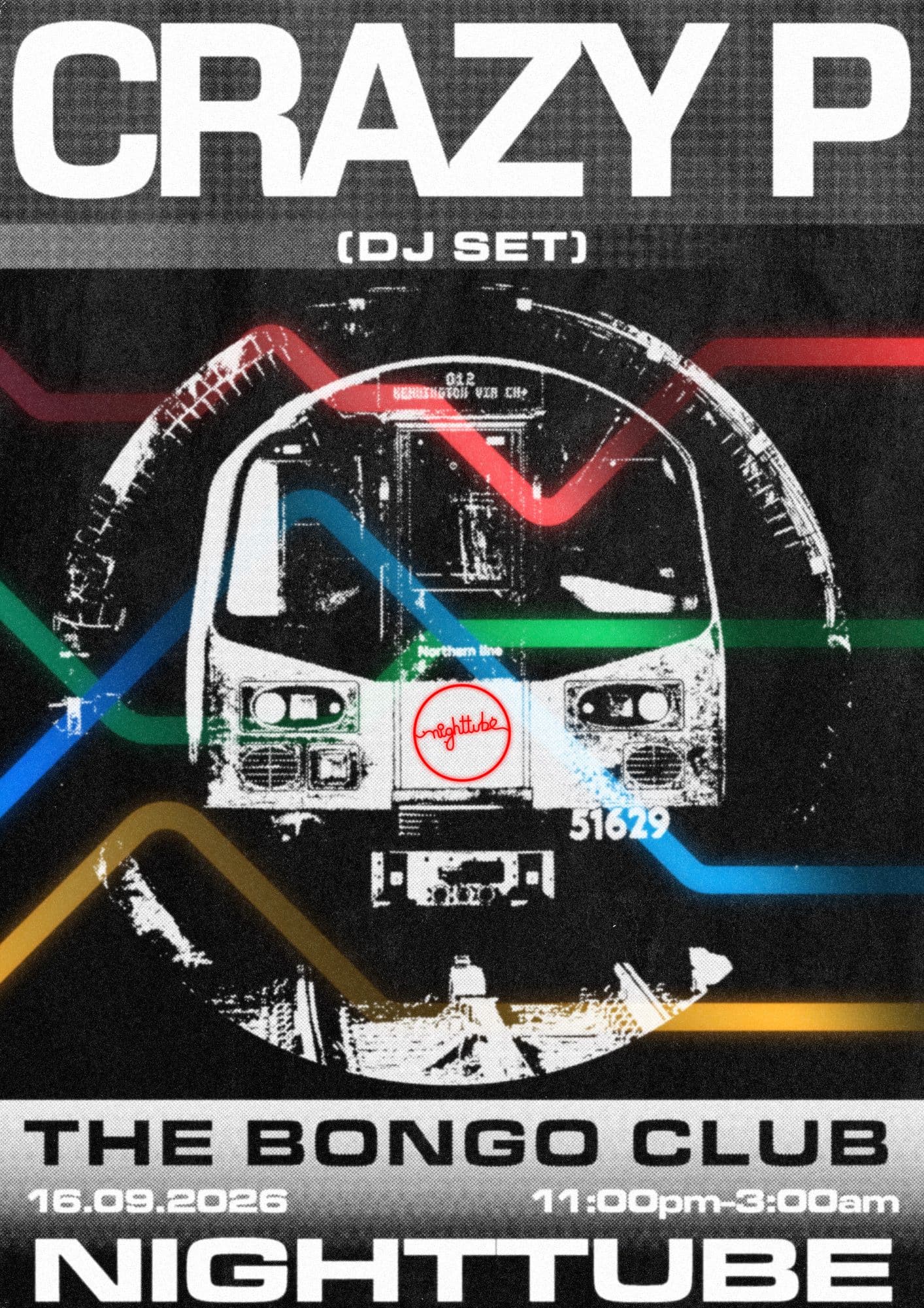 Night Tube Returns // Crazy P (DJ Set) at Cabaret Voltaire