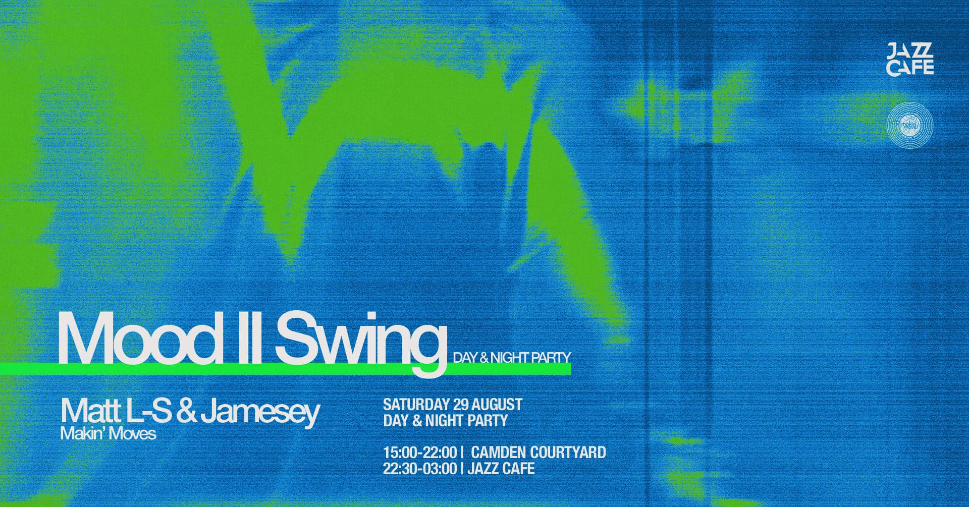 Mood II Swing: Day & Night Party at Camden Courtyard