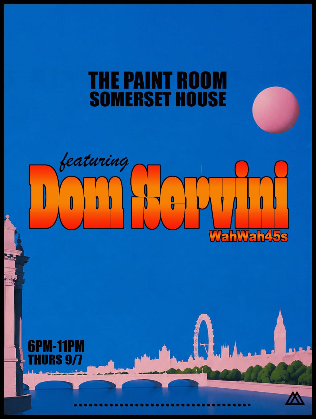 Paint Room Lates - Dom Servini (WahWah45s)  at Somerset House