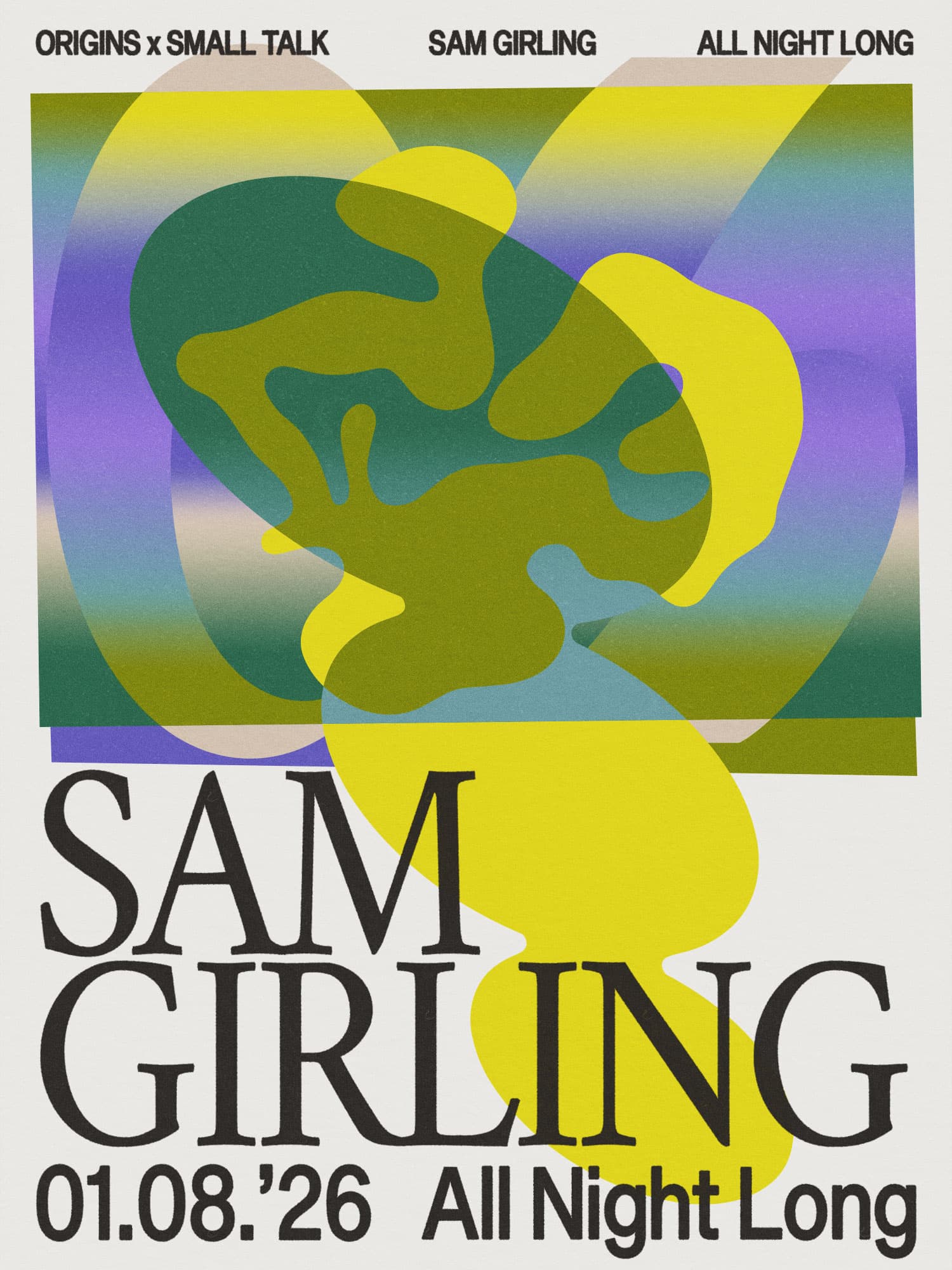 Origins x Small Talk: Sam Girling [All Night Long]