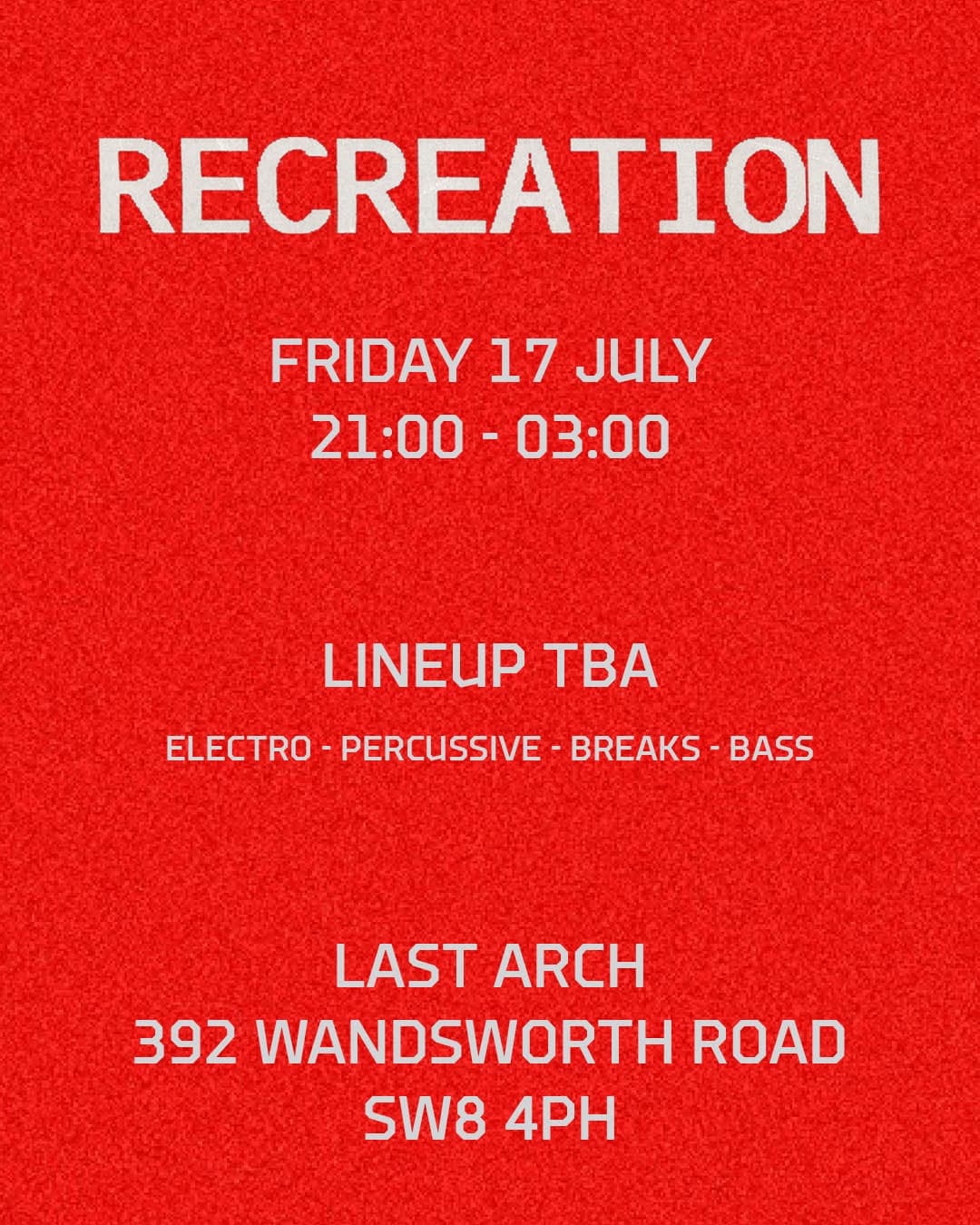 RECREATION with Rebekah Abdeen + special guests tba at Last Arch