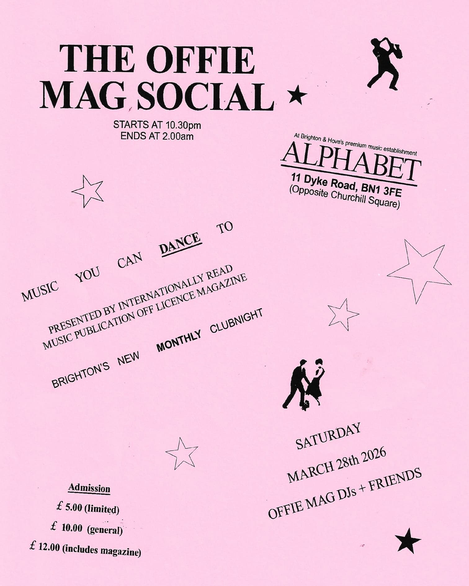 The OFFIE MAG Social (new monthly clubnight) at A L P H A B E T