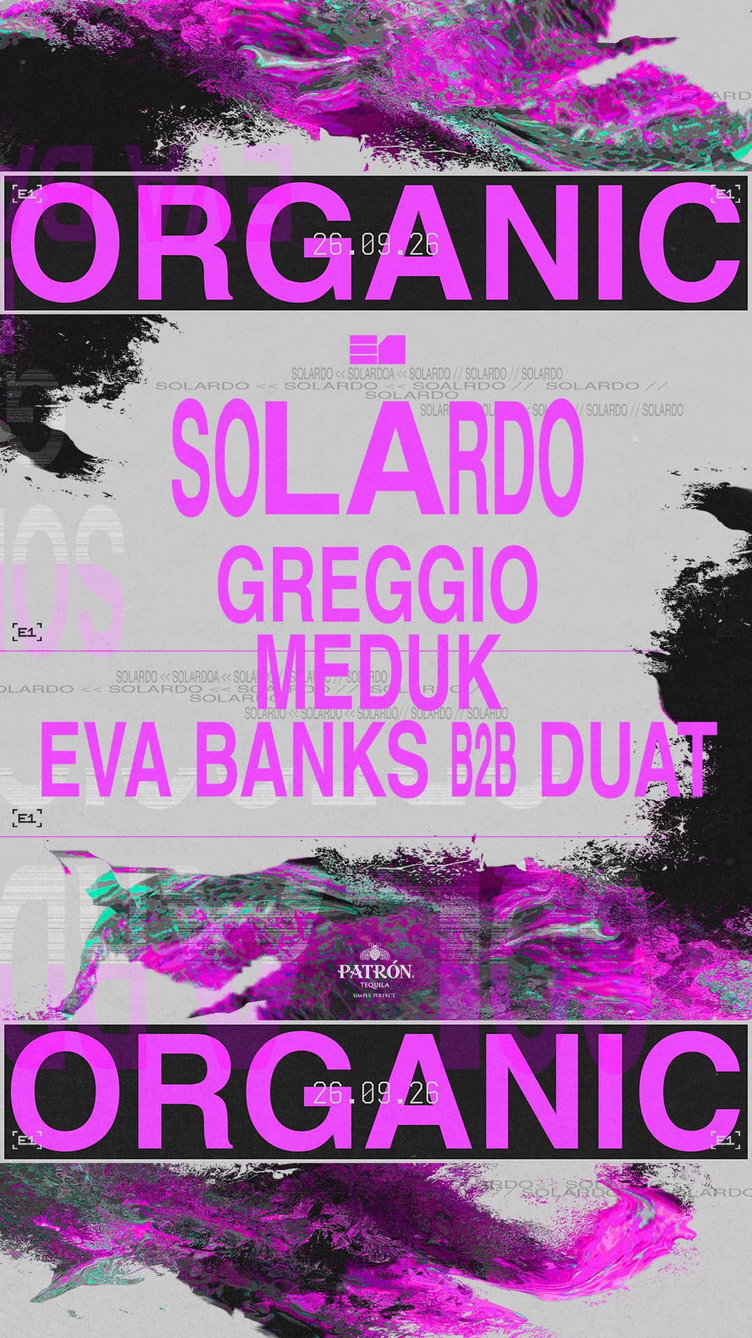Organic presents Solardo  powered by PATRÓN