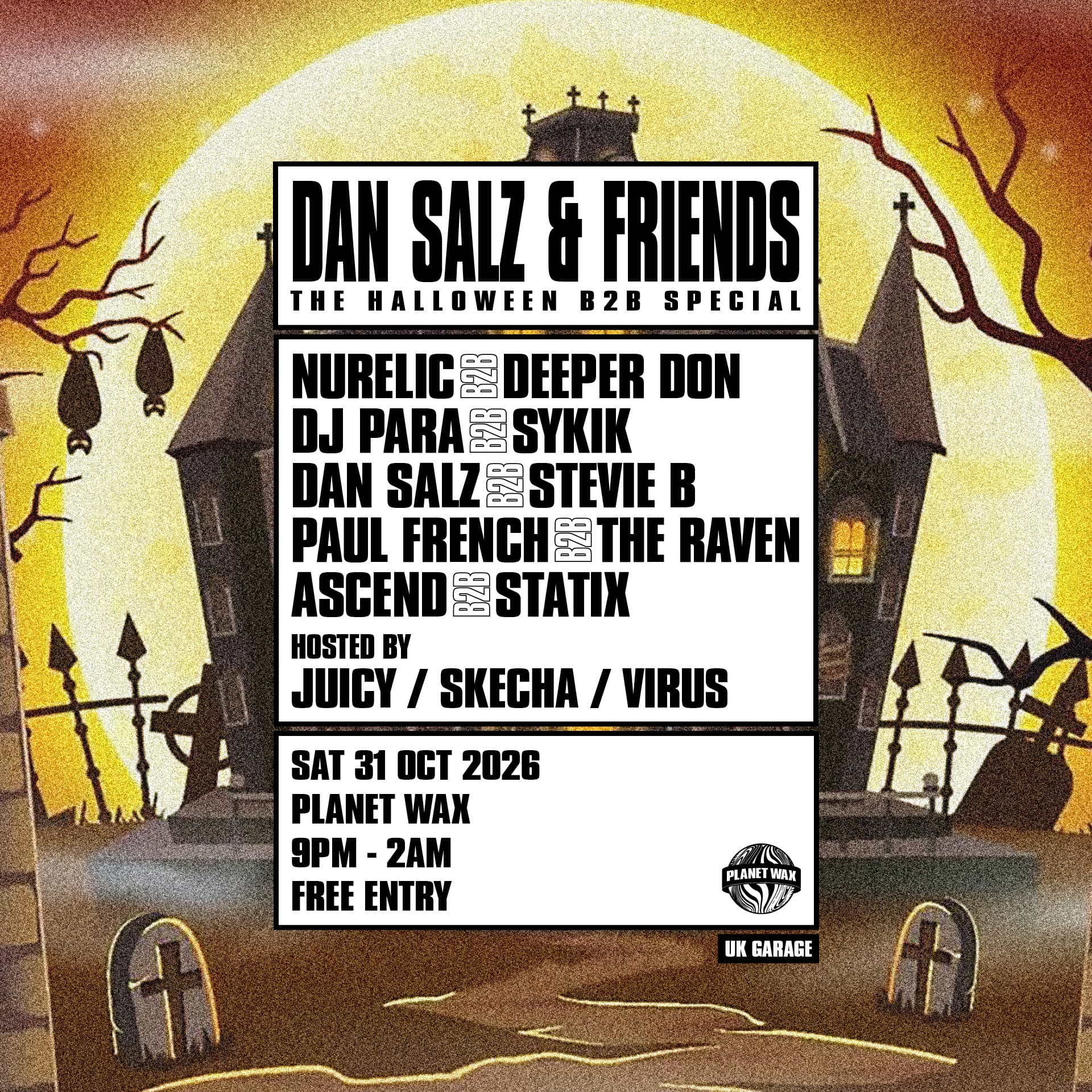 DAN SALZ & FRIENDS: THE HALLOWEEN B2B SPECIAL at Planet Wax