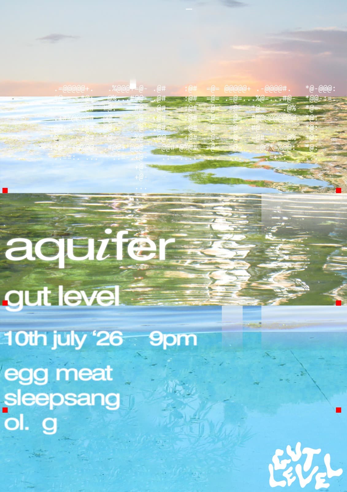 Aquifer: Egg Meat, sleepsang, Ol. G at Gut Level