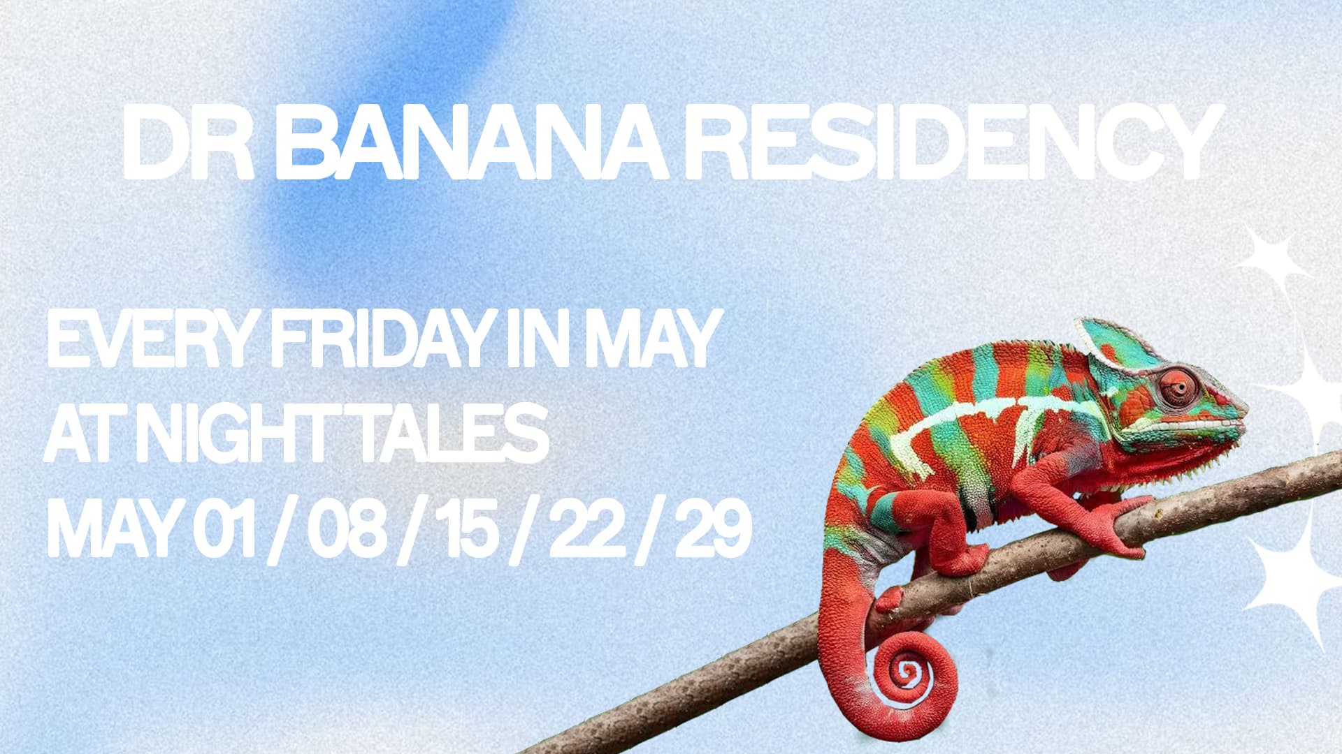 Dr Banana Residency: DRB & Terry Francis [Five Fridays in May] at Night Tales