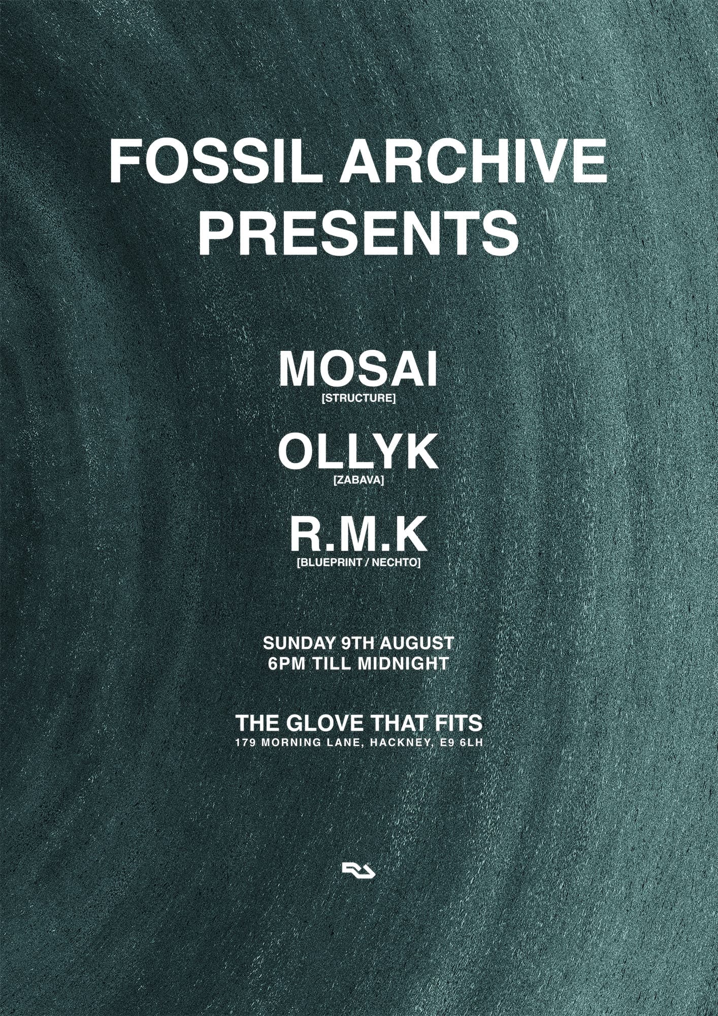 Fossil Archive presents: Mosai, OllyK, R.M.K at The Glove That Fits