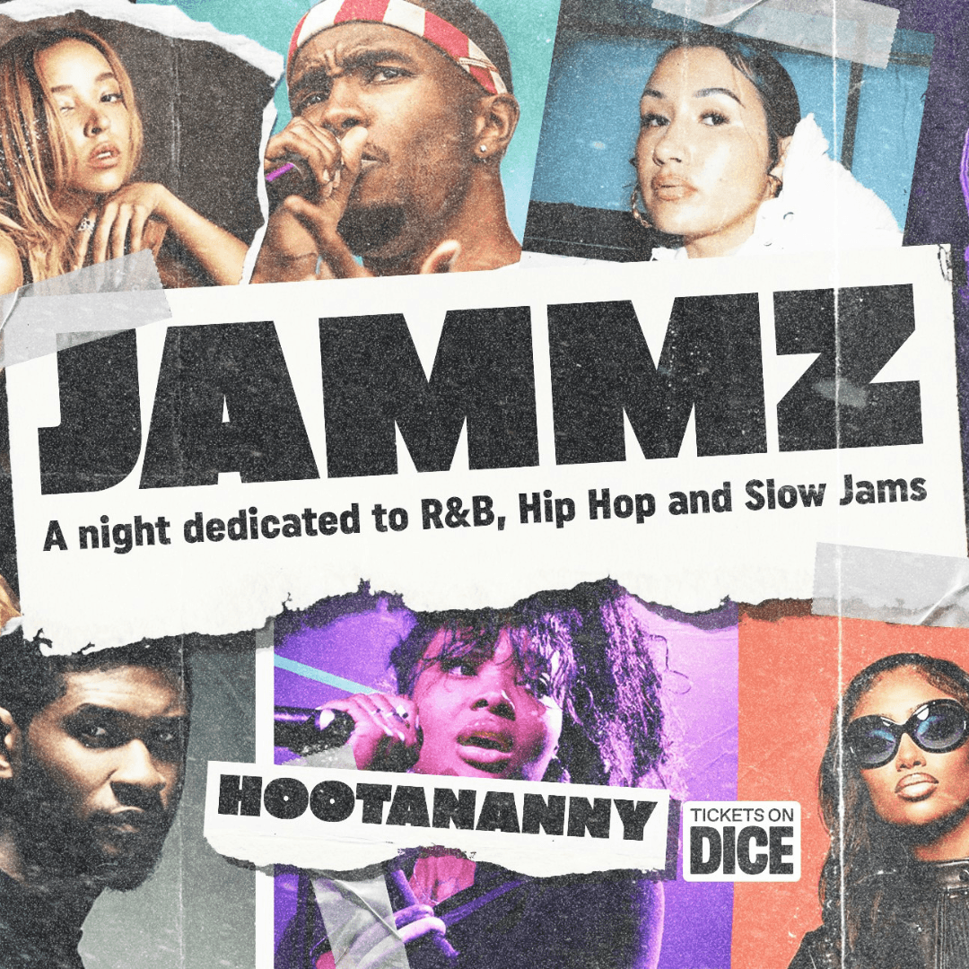 Jammz: A night of R&B, Hip-Hop and Slow Jams at Hootananny Brixton