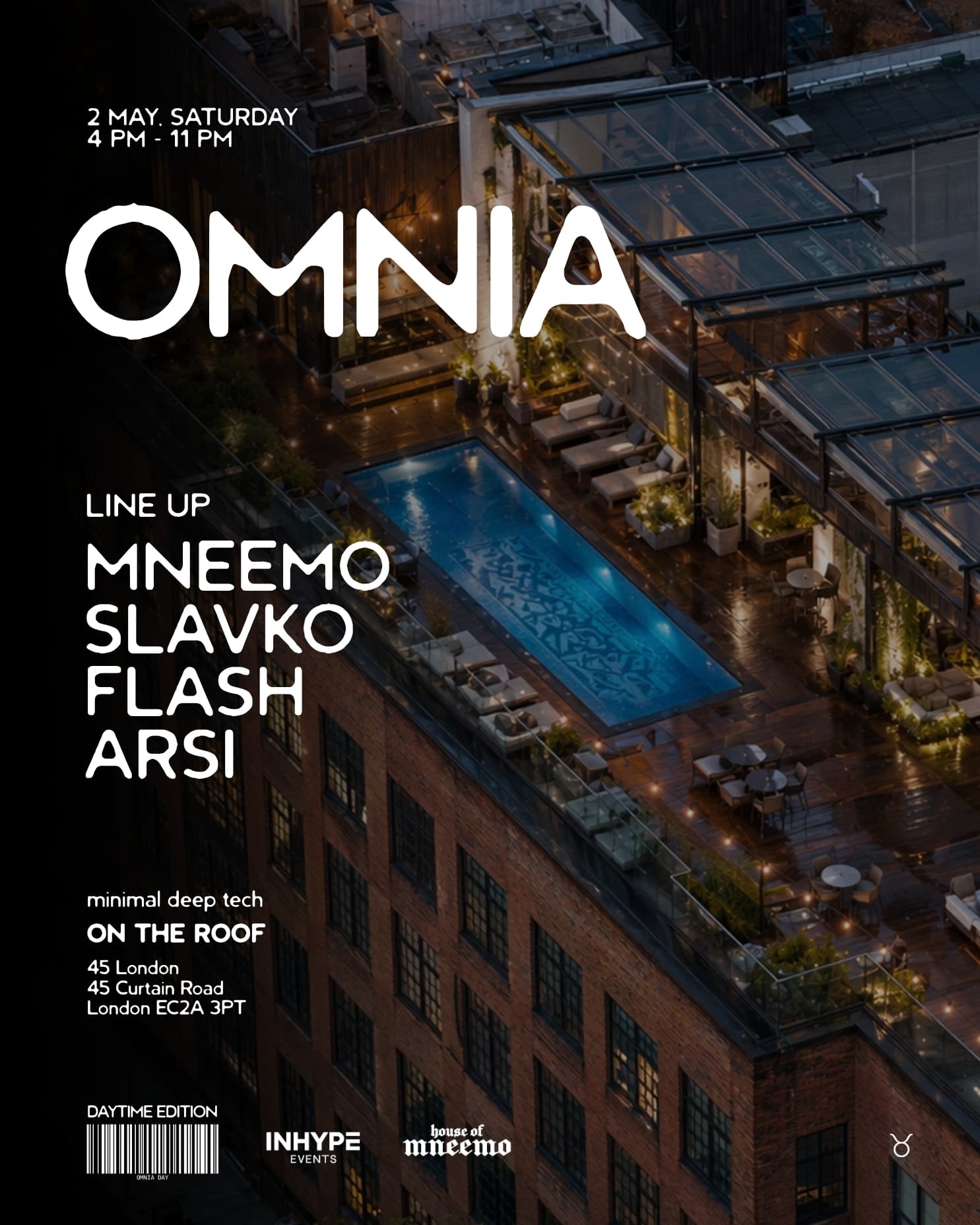 OMNIA on the ROOF (Minimal, Deep, Tech) at 45 London
