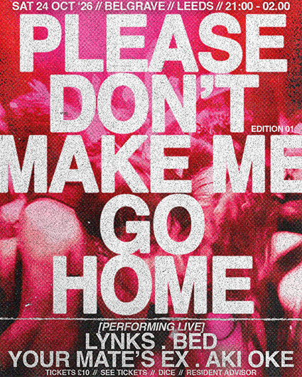 Please Don't Me Go Home at Belgrave Music Hall