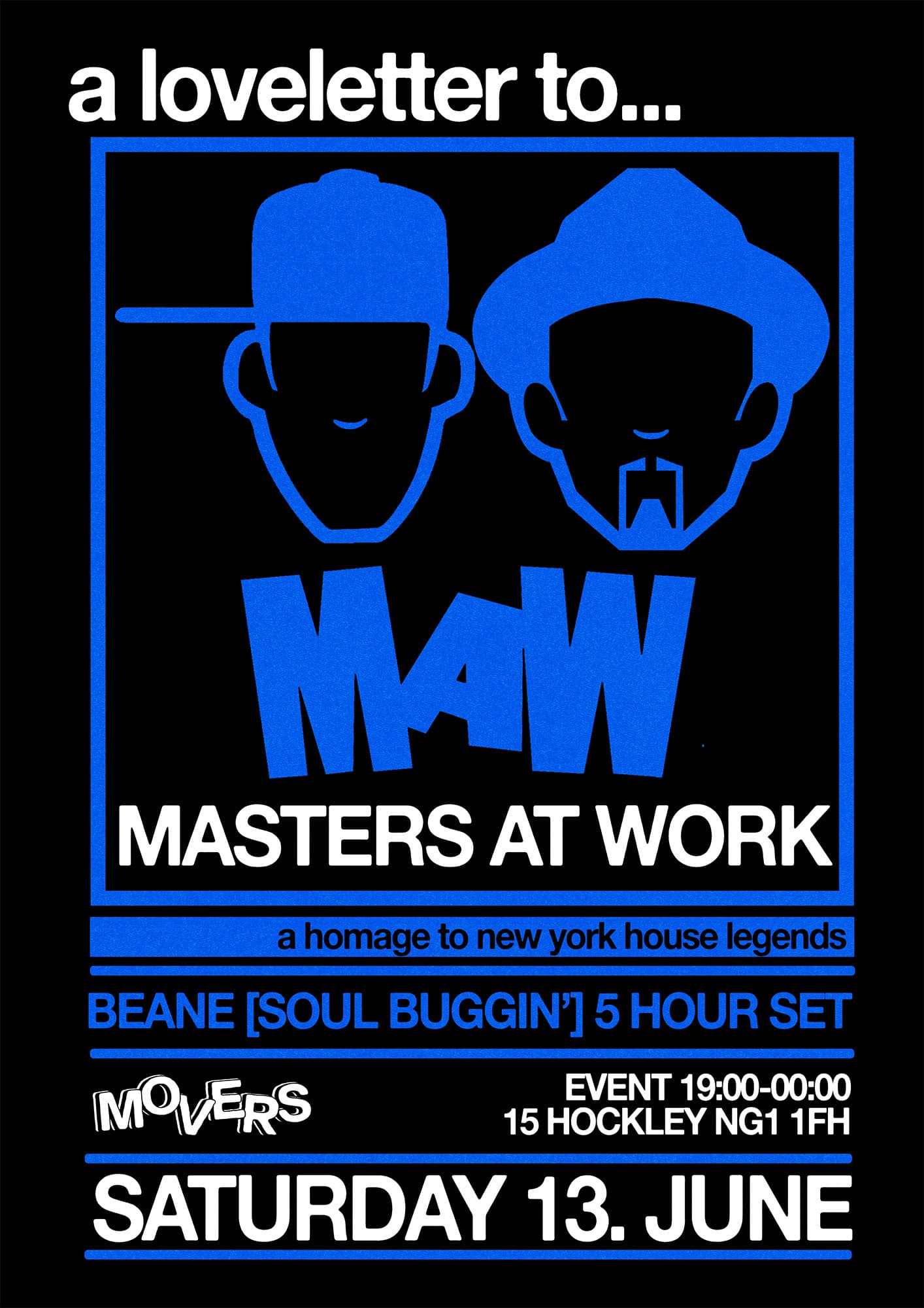 A love letter to... Masters at Work at Movers
