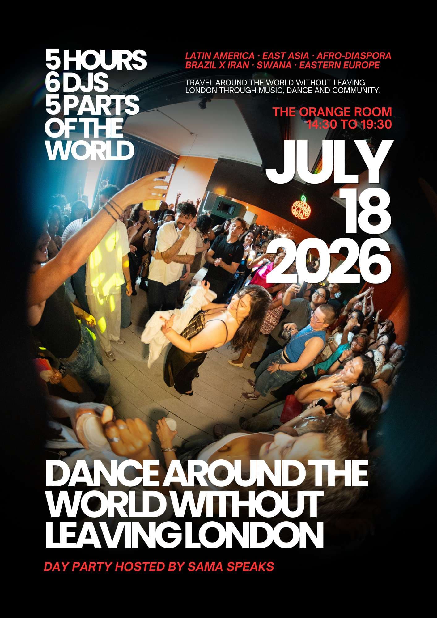 Dance Around the World Without Leaving London at The Orange Room