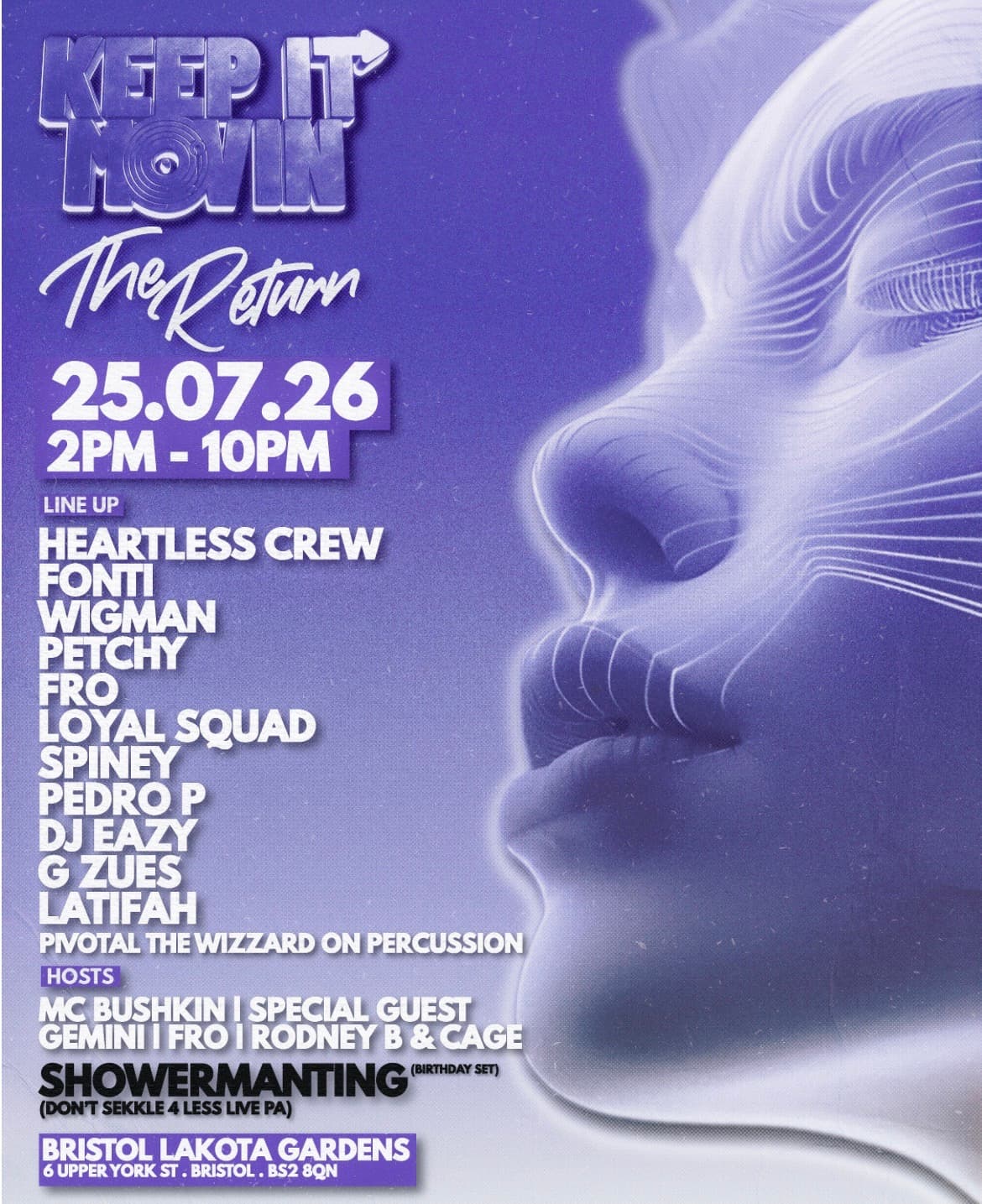 Keep It Movin (The Return) at Lakota