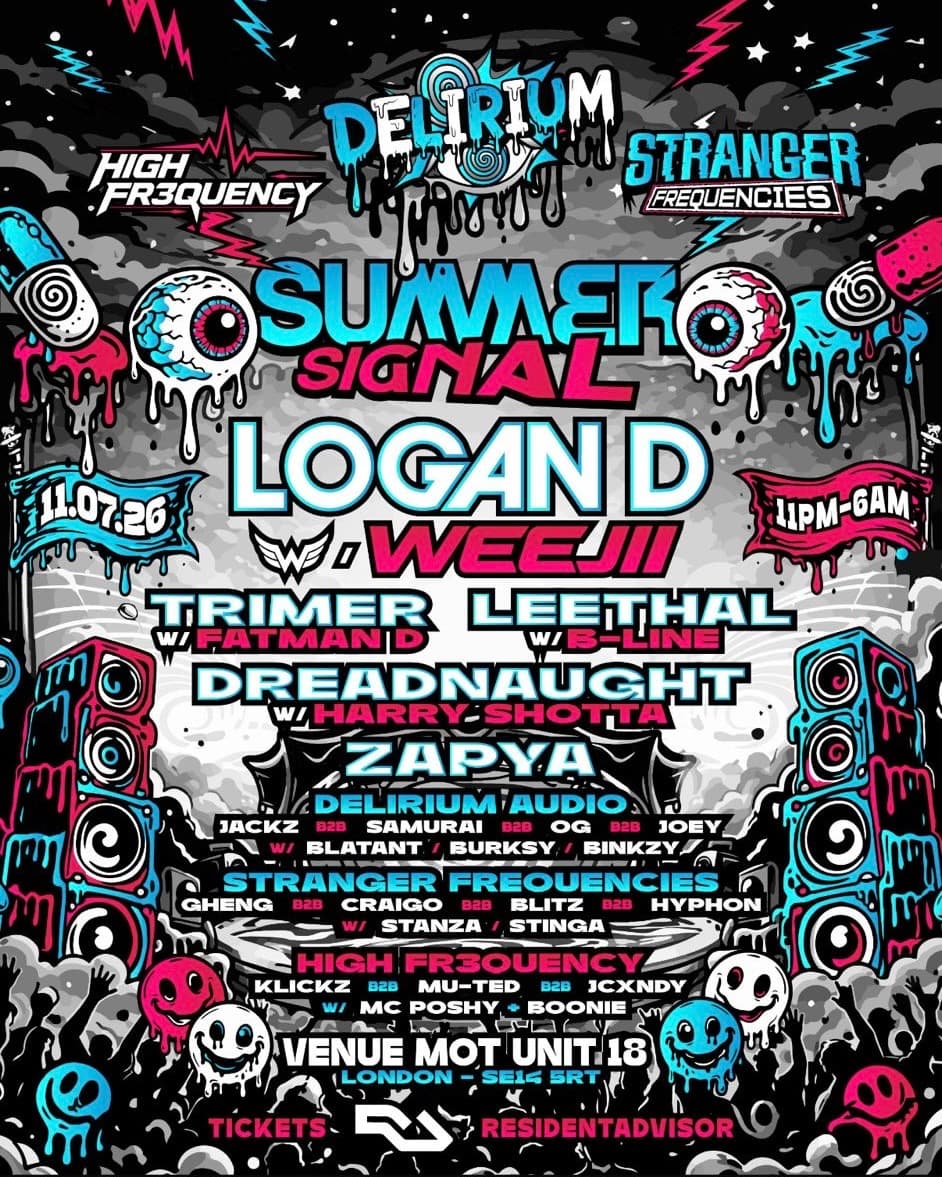 SUMMER SIGNAL: Logan D, Weejii, Harry Shotta, B-Line, Trimer, Fatman D, Dreadnaught + MORE at Venue MOT