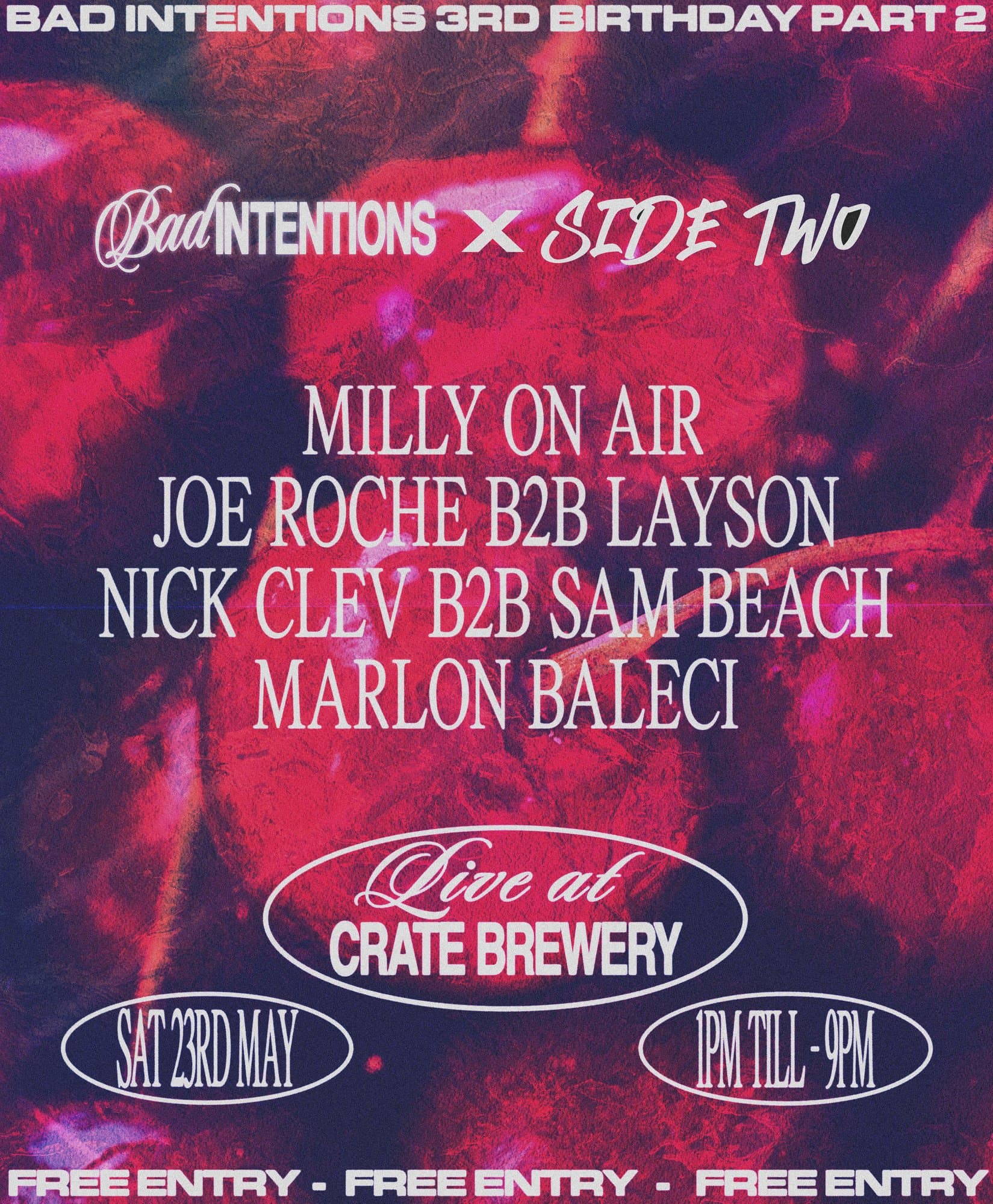 Bad Intentions x Side Two - 3rd Birthday Part 2 with Michelle Manetti, Milly on Air  at Crate Brewery