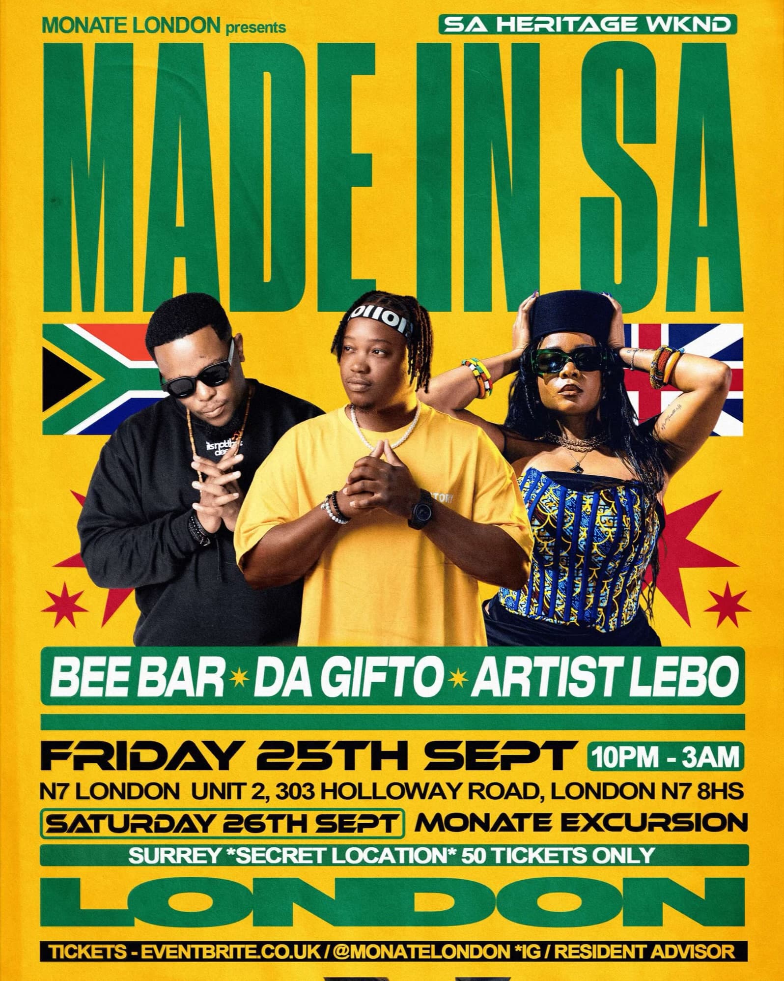 MADE IN SA - LONDON with Beebar, DA GIFTO & ARTIST LEBO at N7