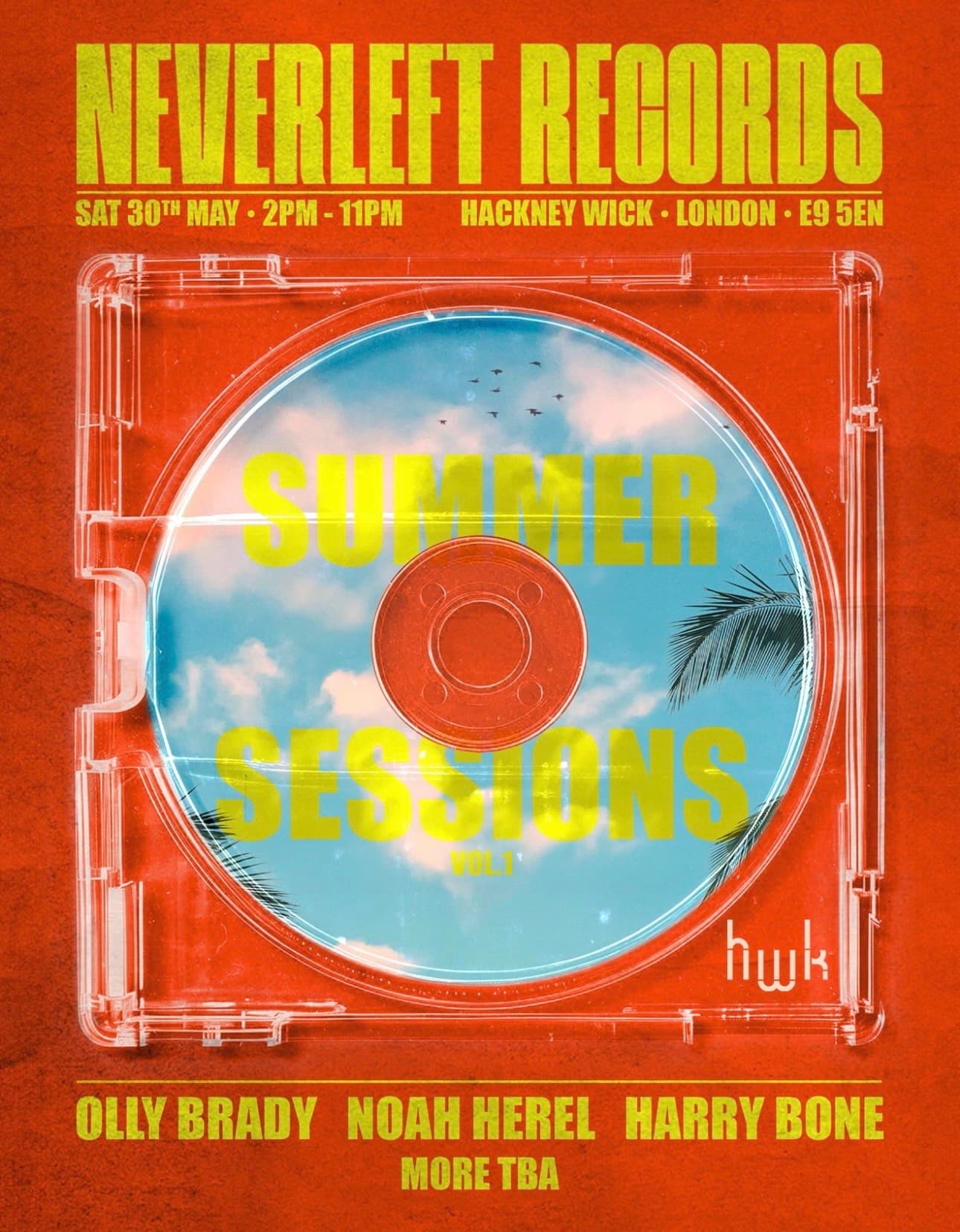 Neverleft Records - Summer Sessions (Vol 1) at HWK