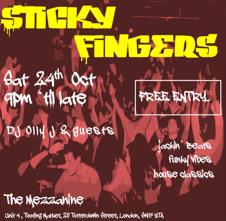 Sticky Fingers at Mezzanine