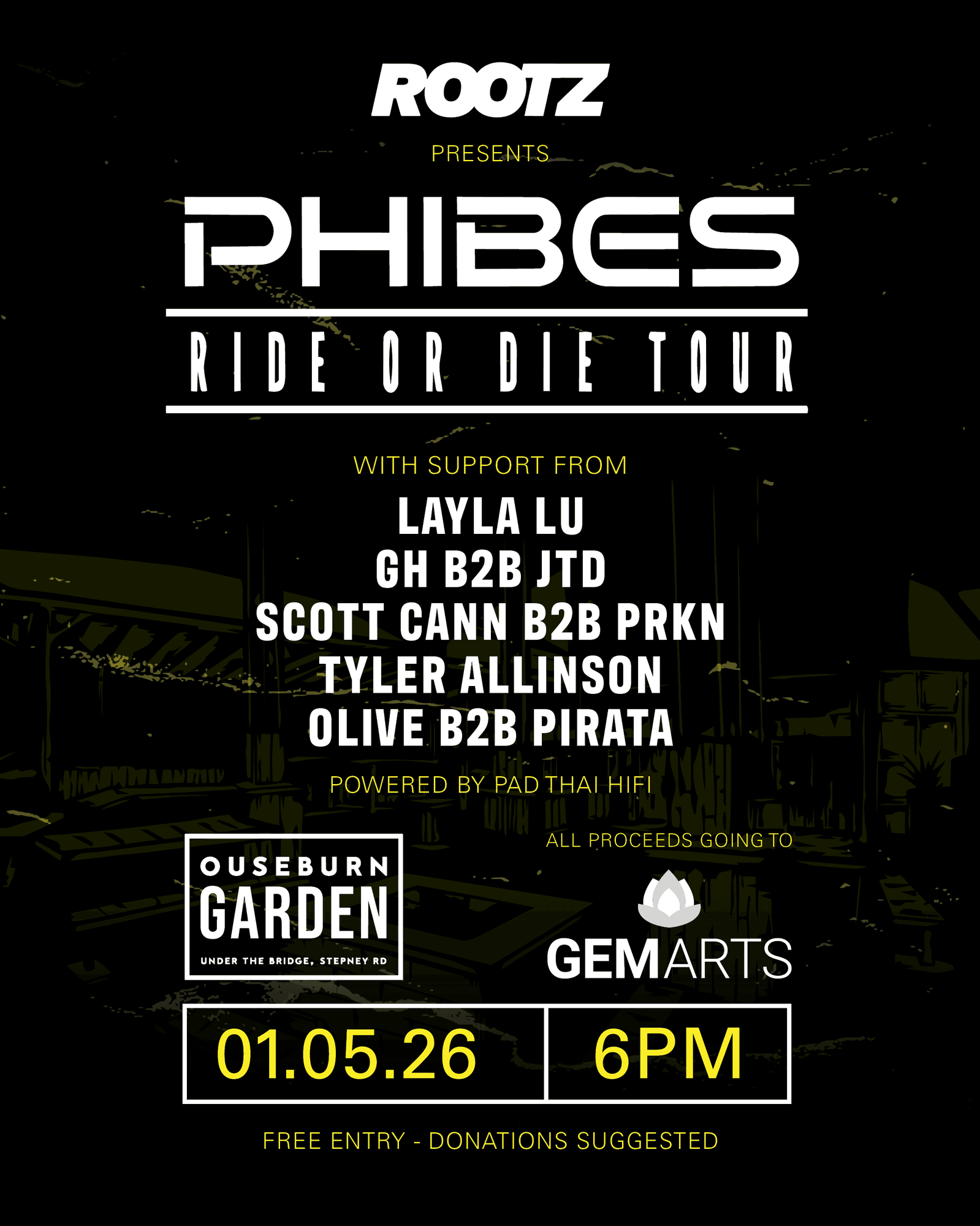 Rootz presents: Phibes Ride or Die tour