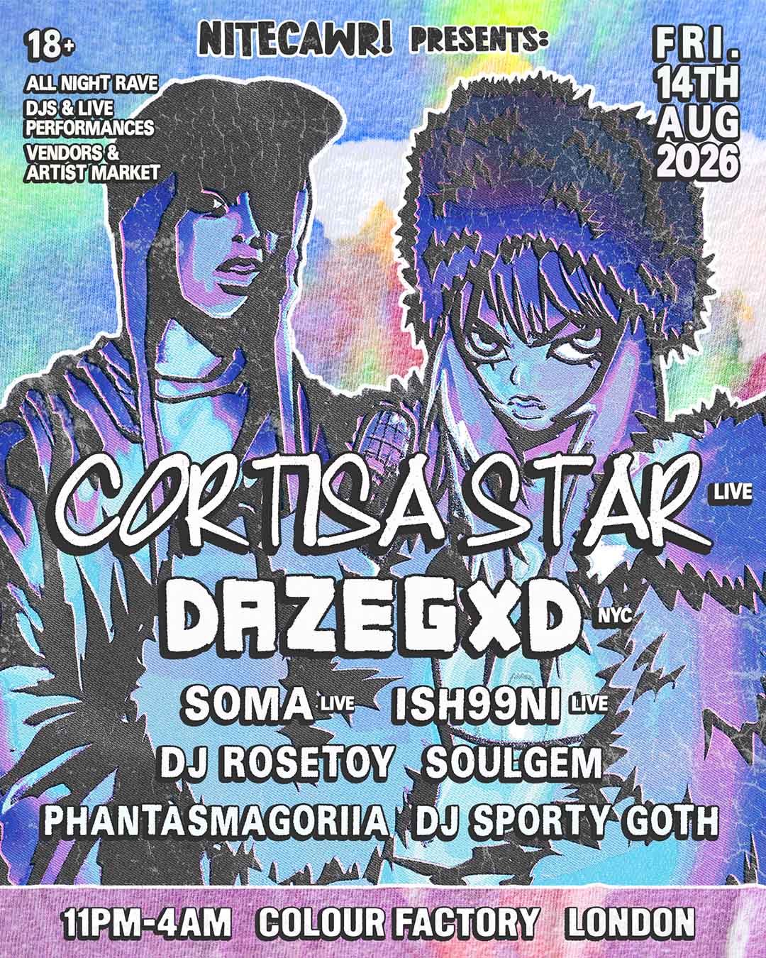Nitecawr: Cortisa Star, Dazegxd   at Colour Factory London