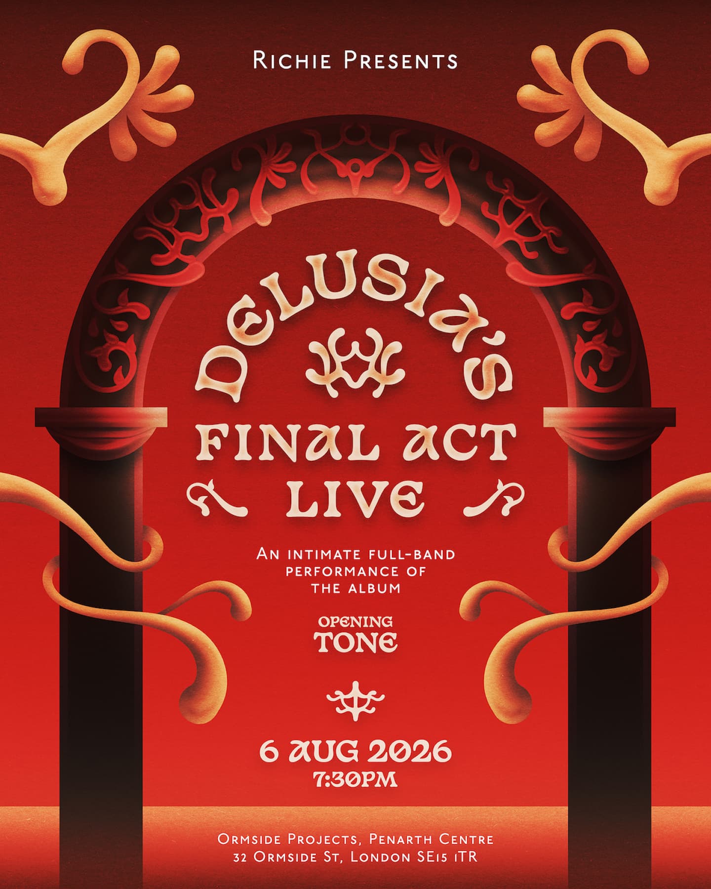 Richie presents: Delusia's Final Act Live at Ormside Projects