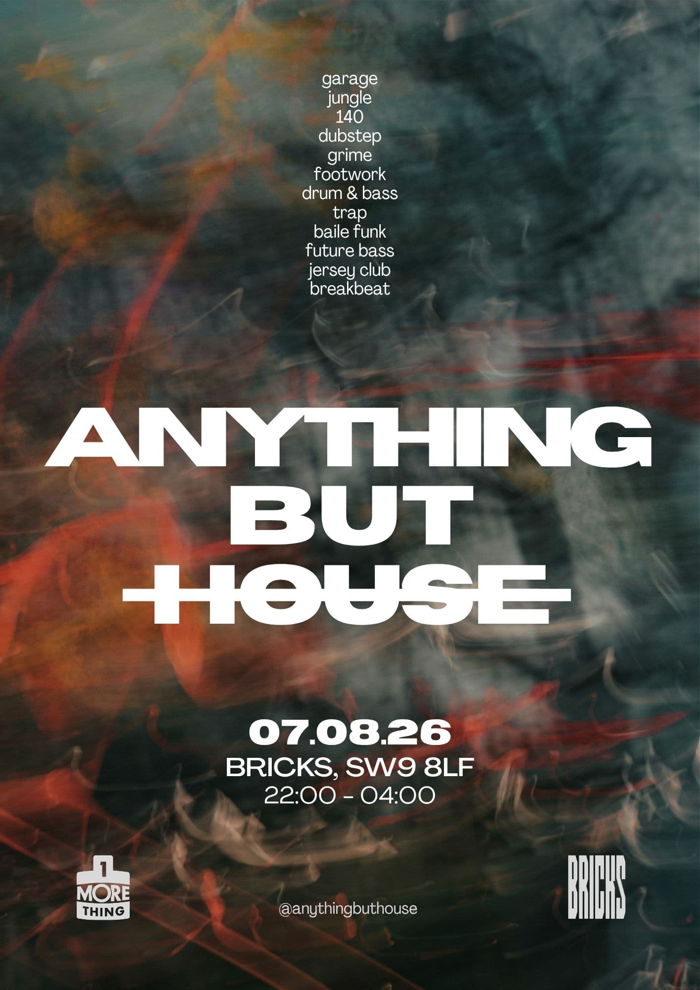 Anything But House (Brixton) at Bricks